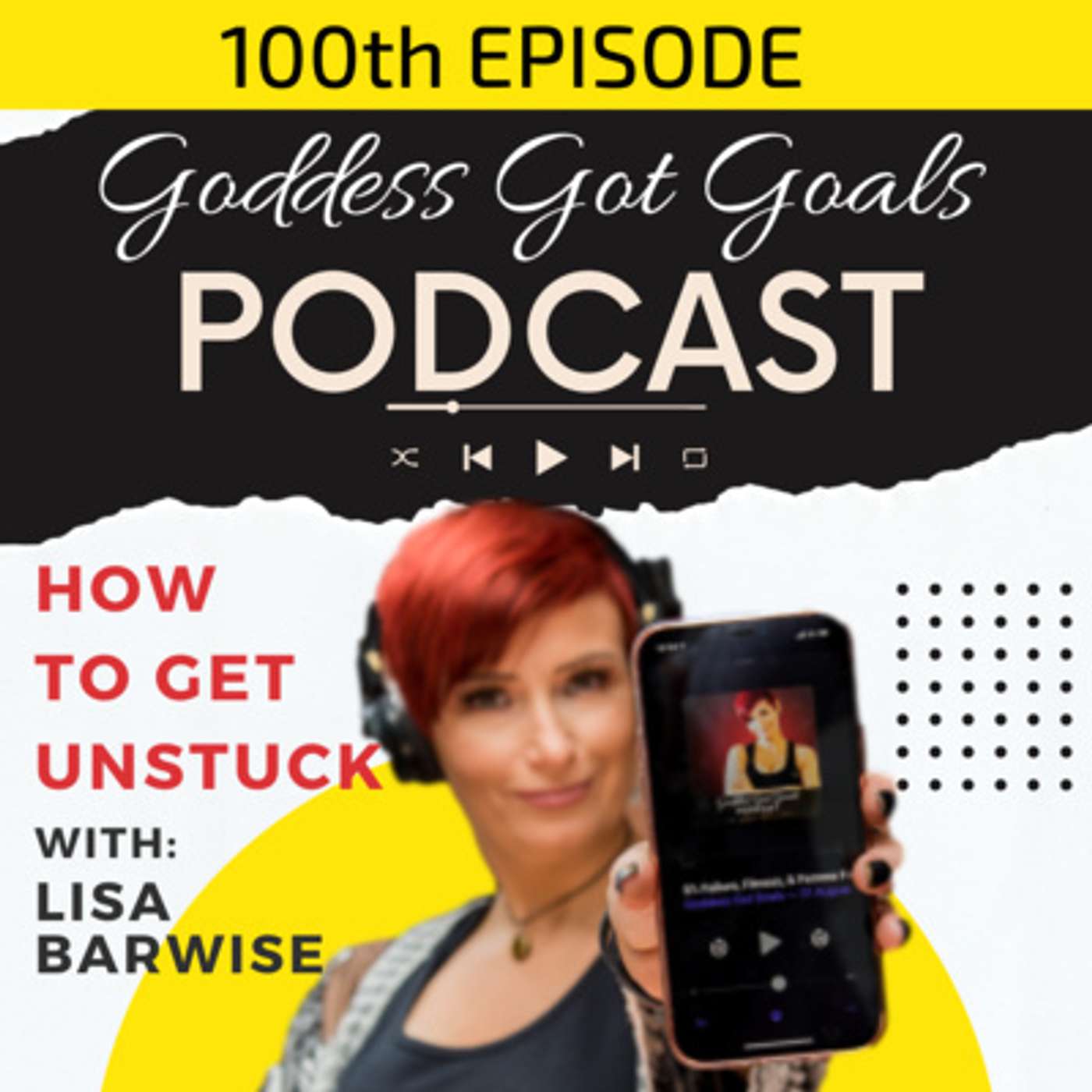 100: How to Get Unstuck, Challenge the Status Quo and Do Something Different episode artwork