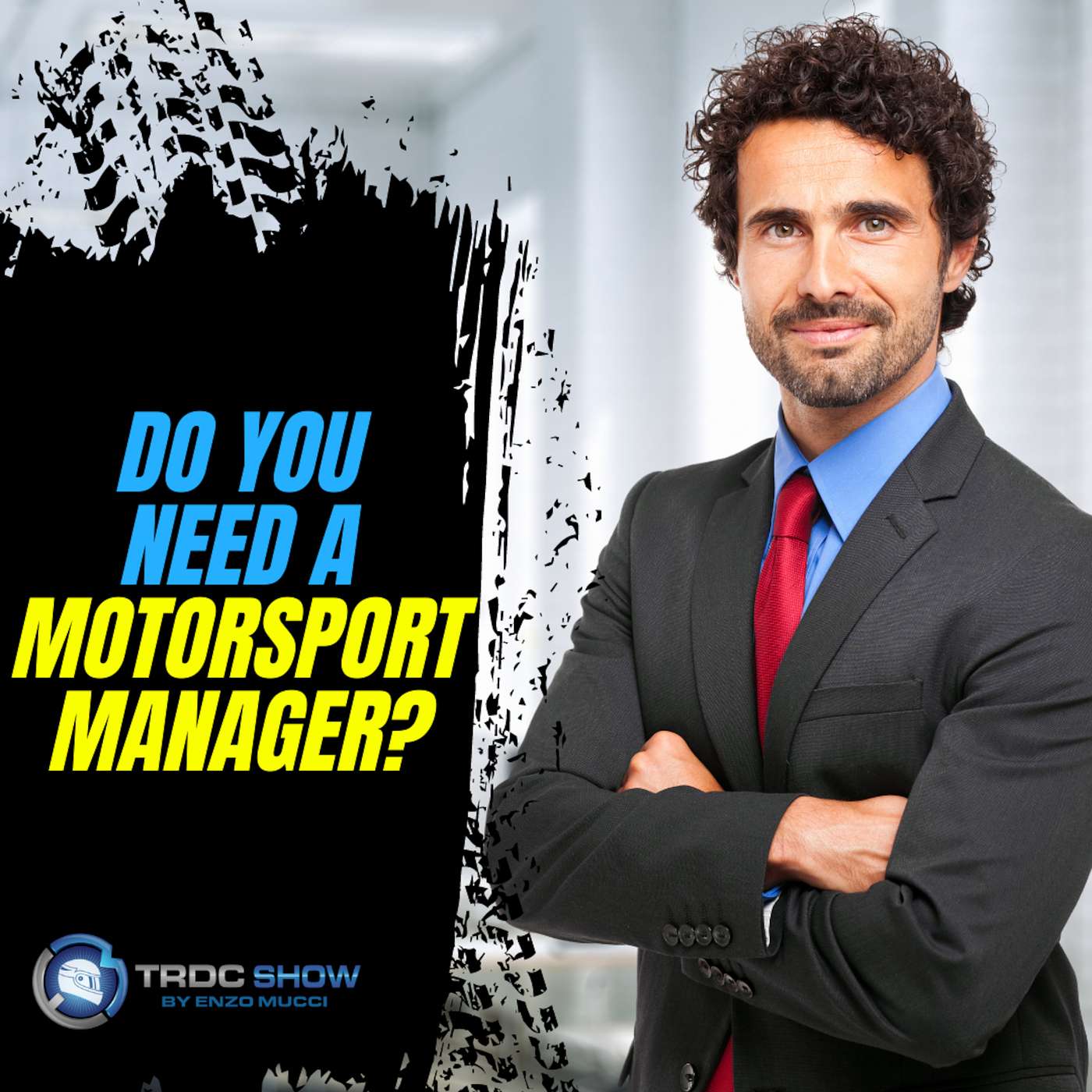 Episode 214: #TRDCSHOW S5 E23 - Do You Need A Motorsport Manager For Your Racing Career episode artwork