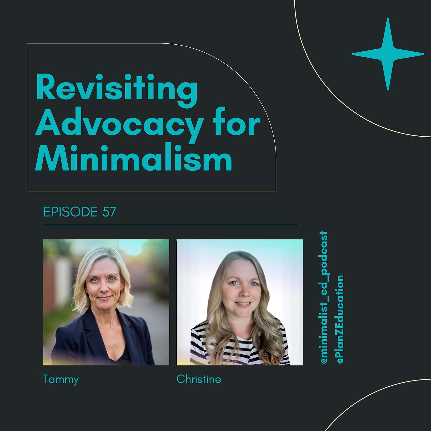 Ep 057 — Revisiting Advocacy for Minimalism with Tammy and Christine episode artwork