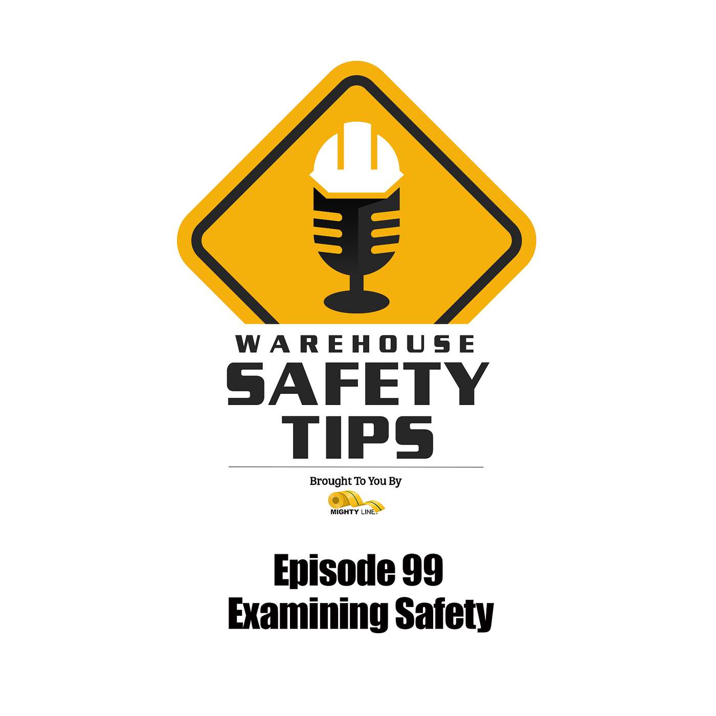 S2 Ep99: Warehouse Safety Tips | Episode 99 | Examining Safety