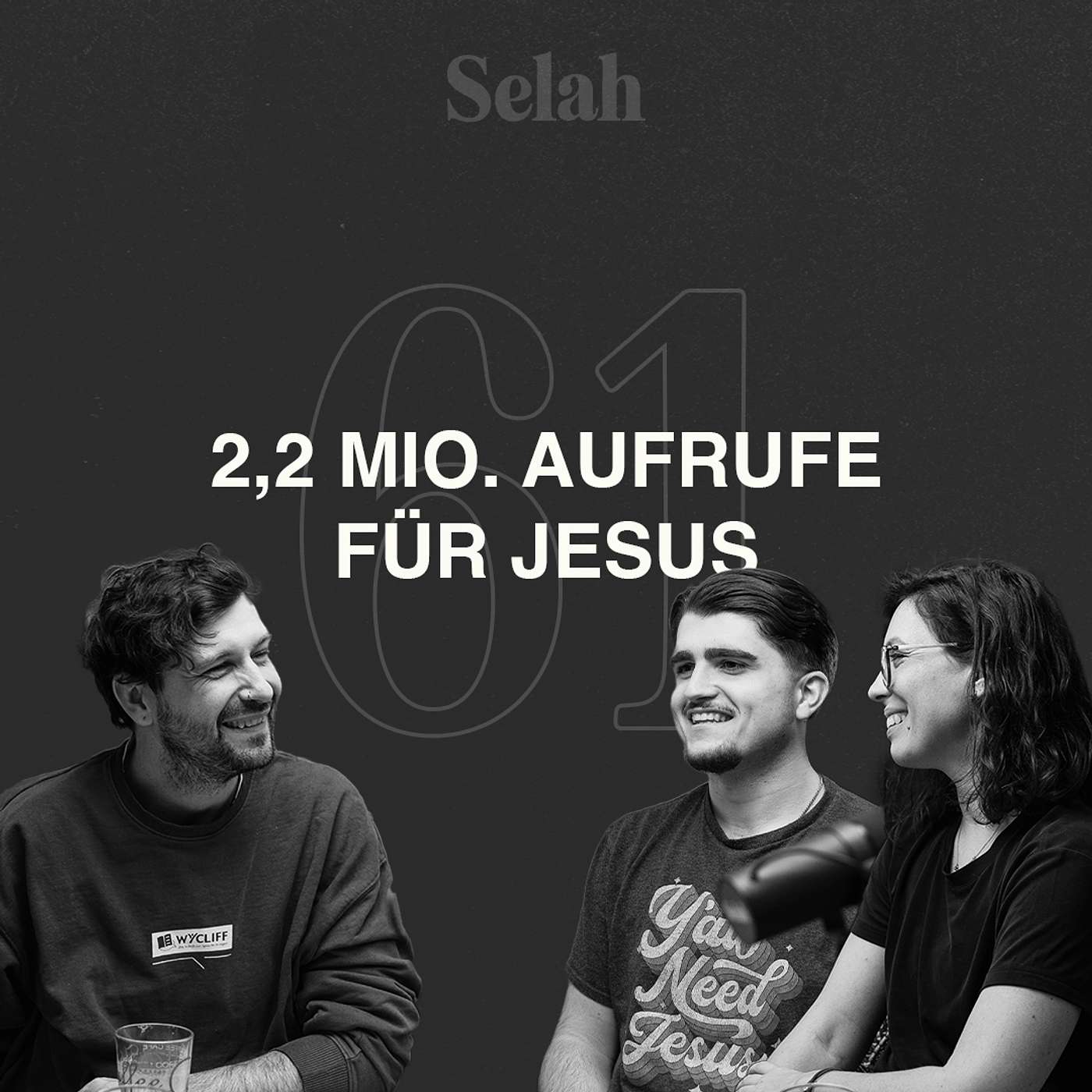 #61 2,2 Millionen Aufrufe für Jesus