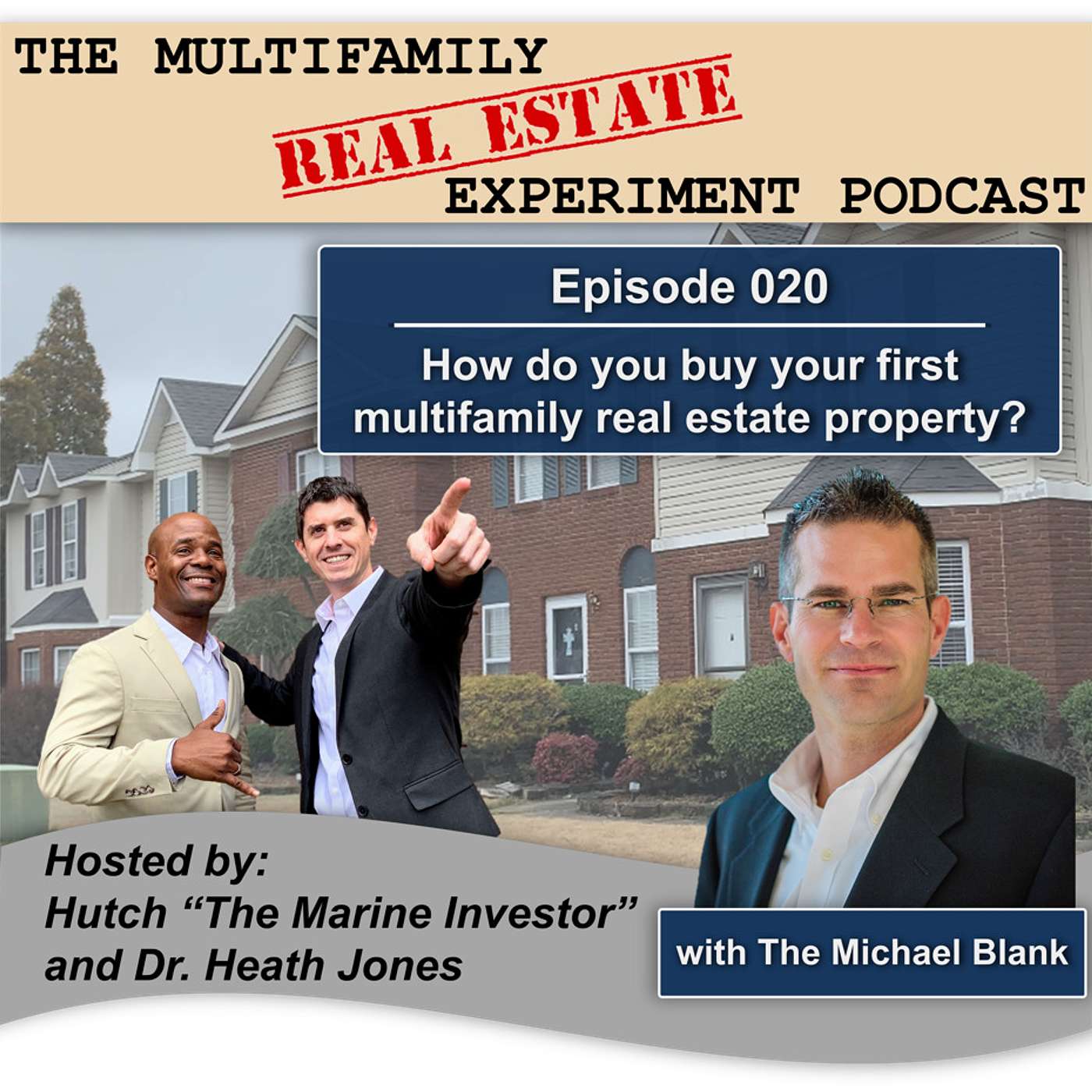 The Multifamily Real Estate Experiment Podcast
