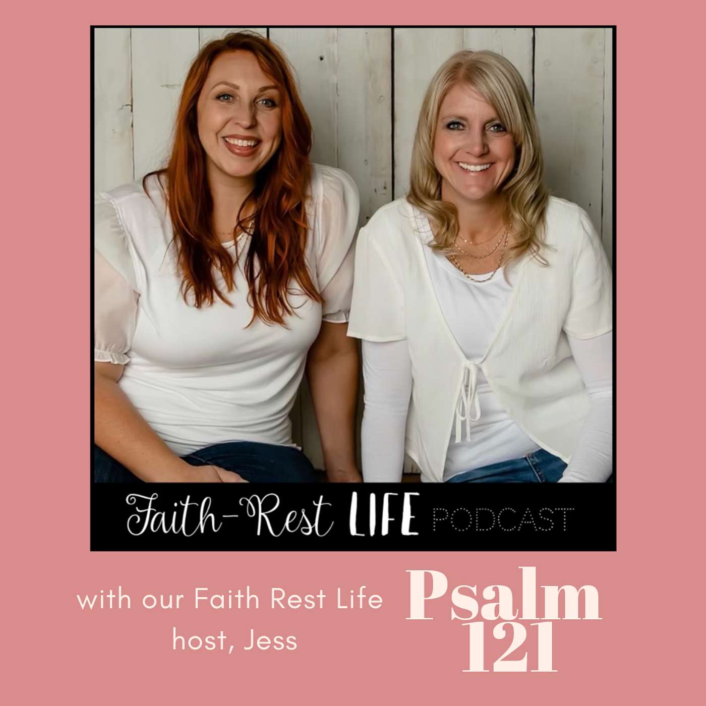 Psalm 121 with Jess
