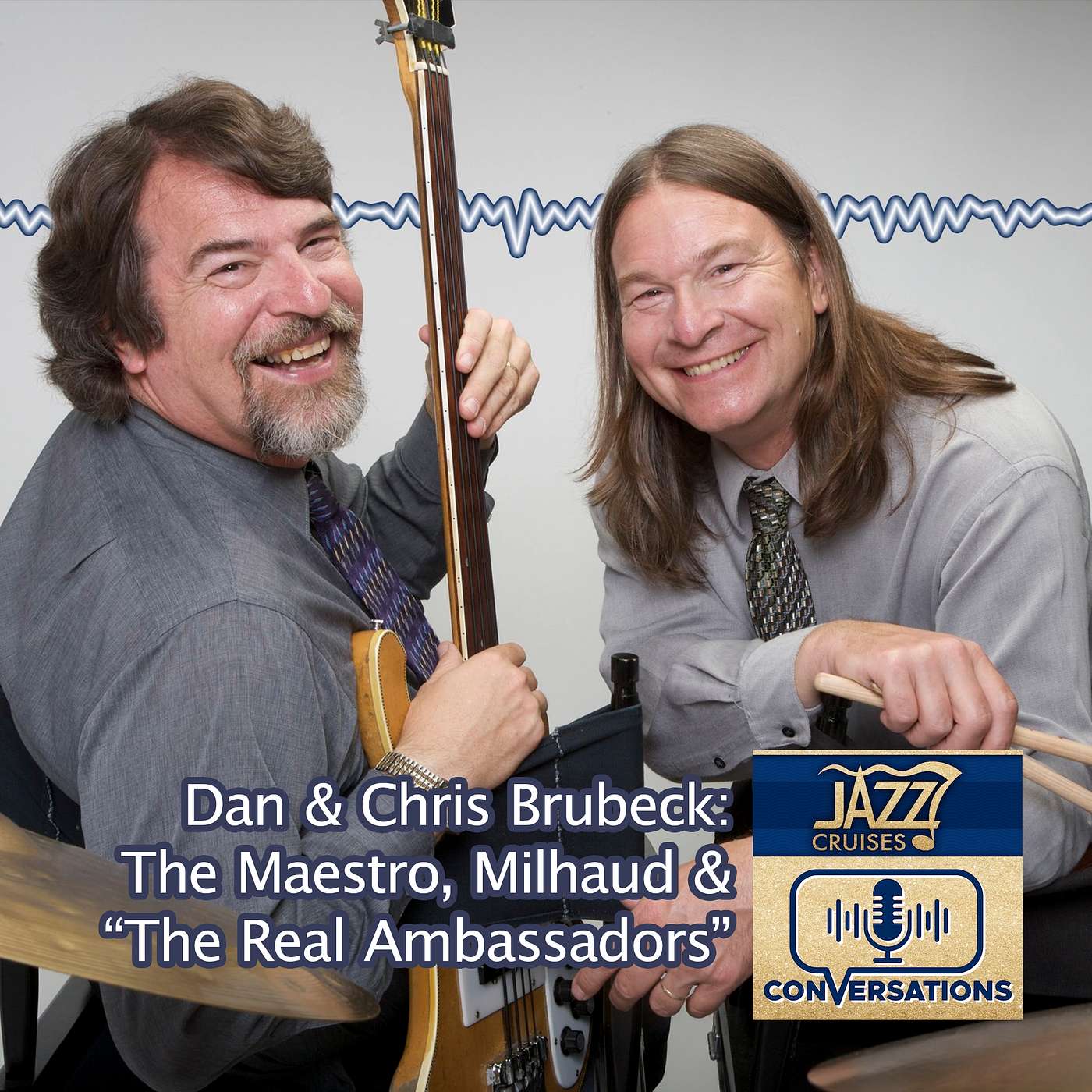 Dan & Chris Brubeck: The Maestro, Milhaud & "The Real Ambassadors"
