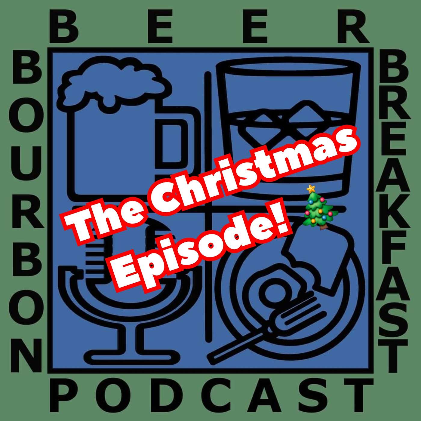 Beer Bourbon Breakfast Podcast