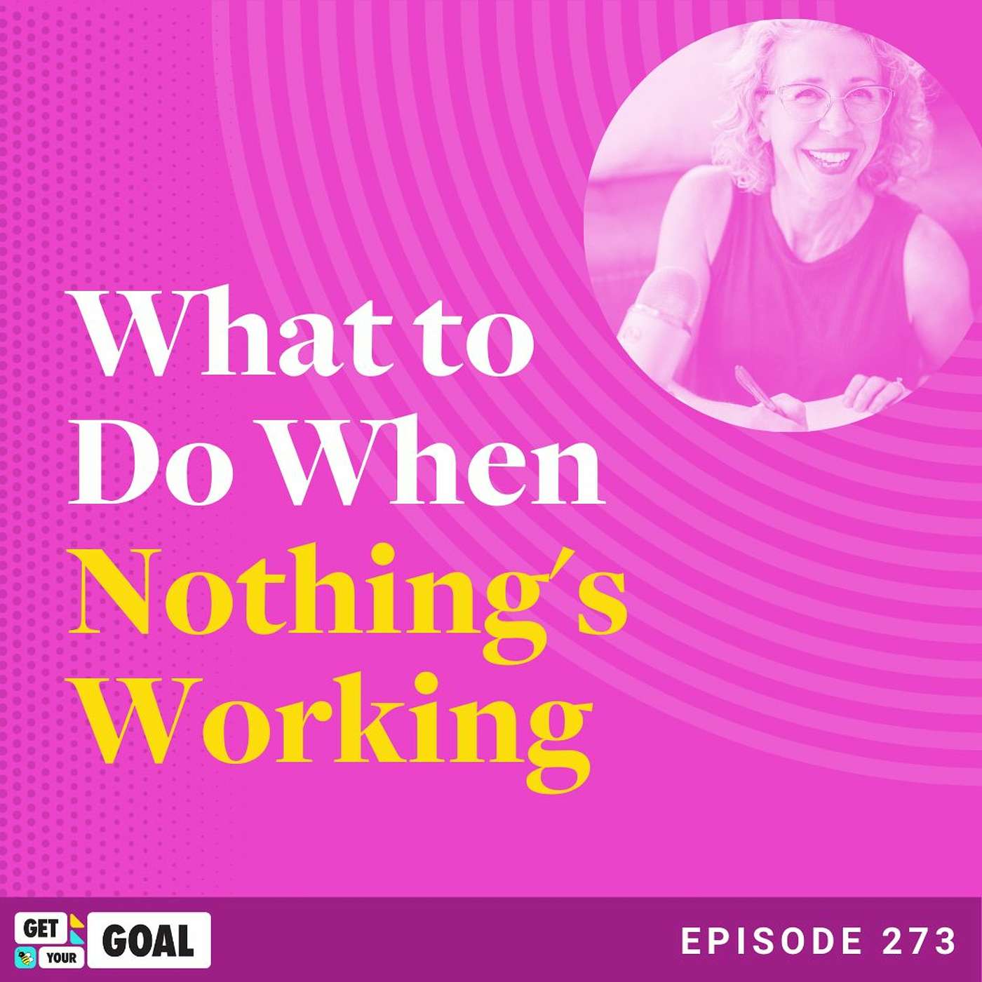 What to Do When Nothing's Working