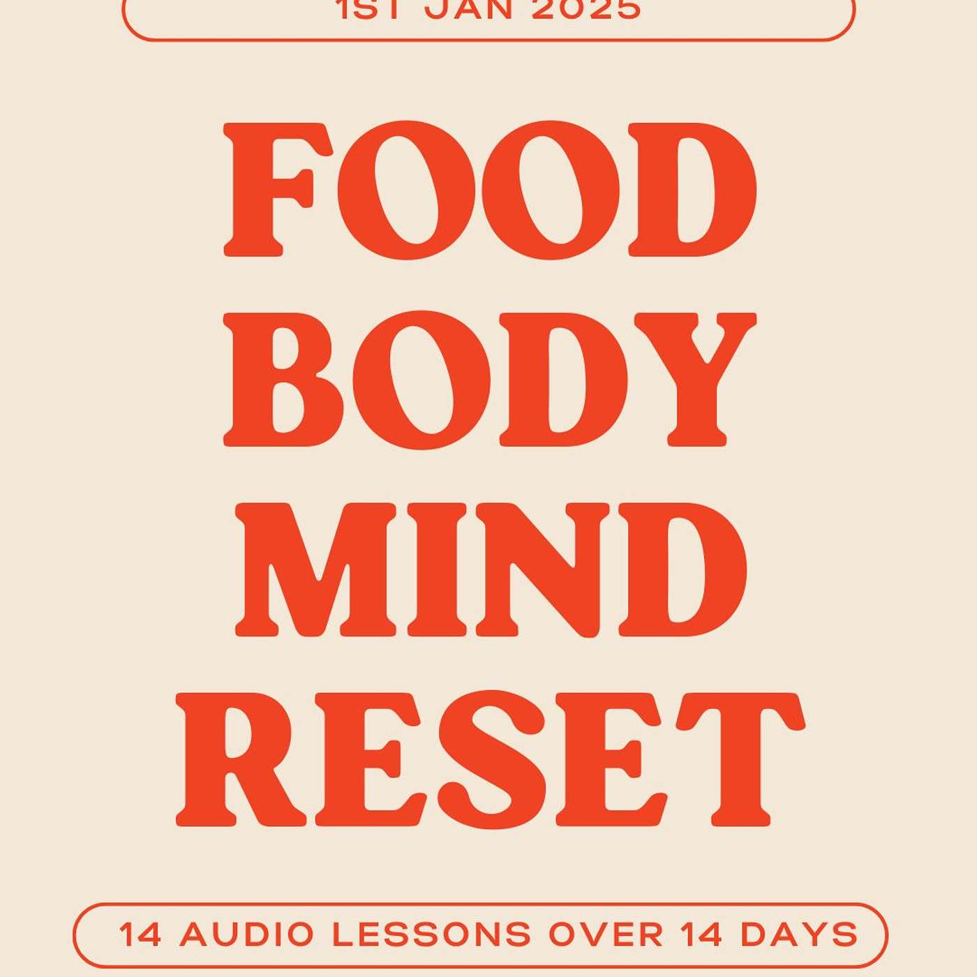 FOOD, BODY & MIND RESET