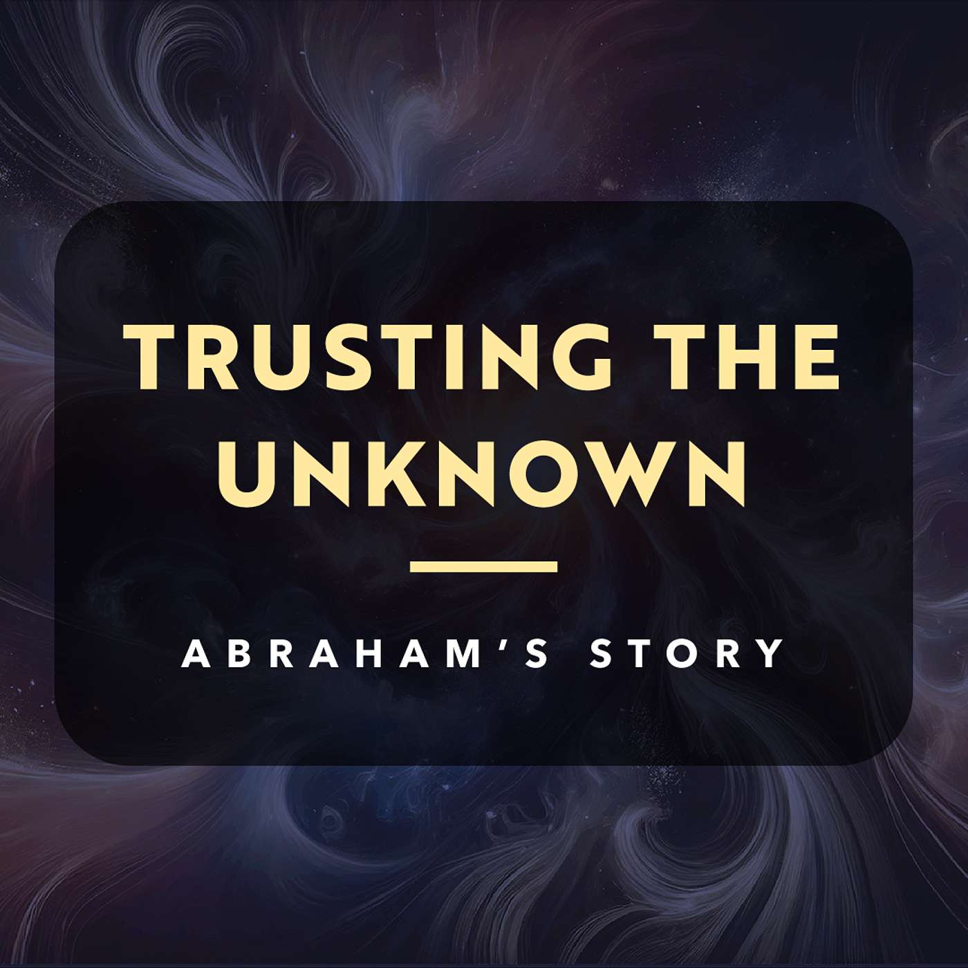 Trusting the Unknown Week 2 - Lane Scruggs