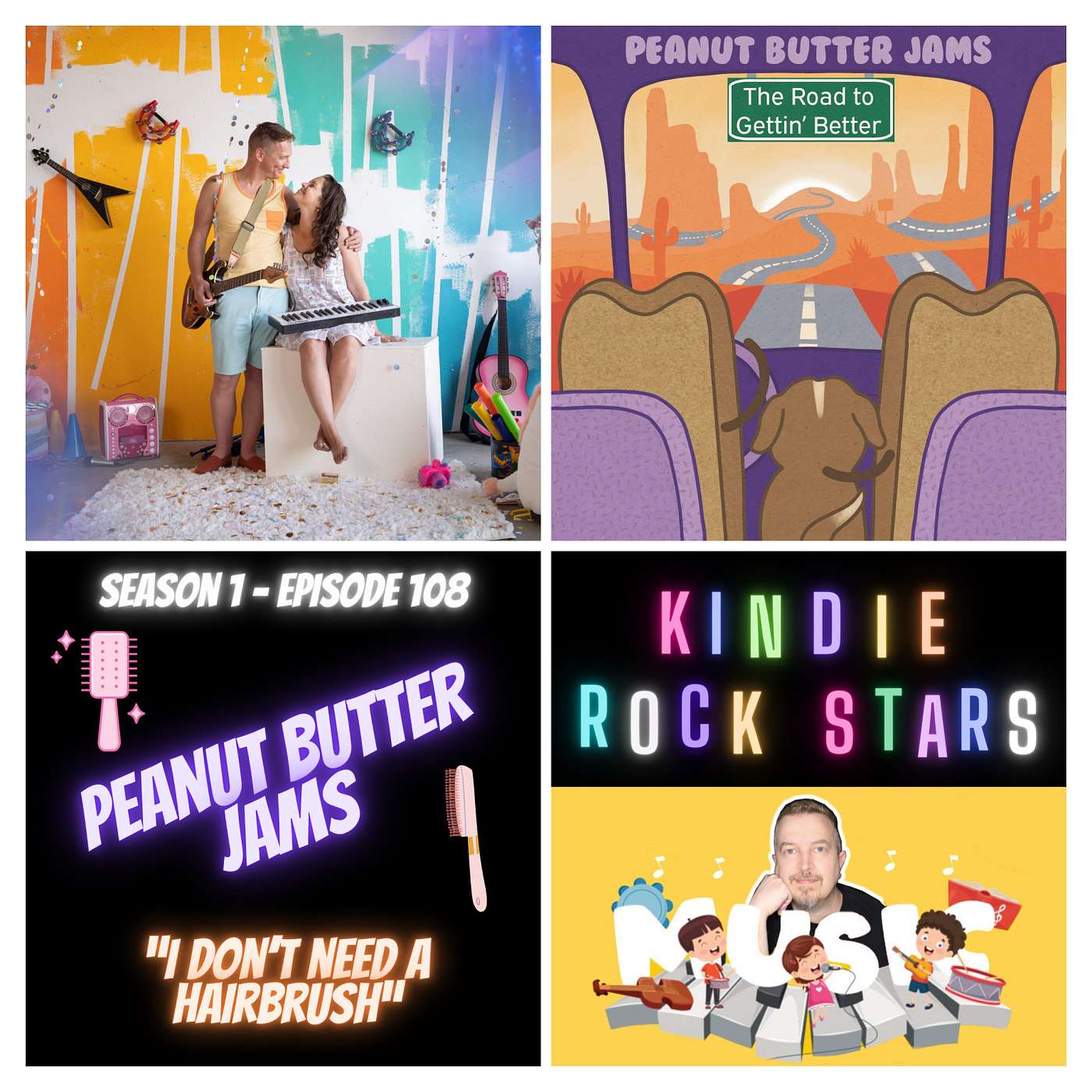 Ep 108 - PEANUT BUTTER JAMS - I Don't Need a Hairbrush