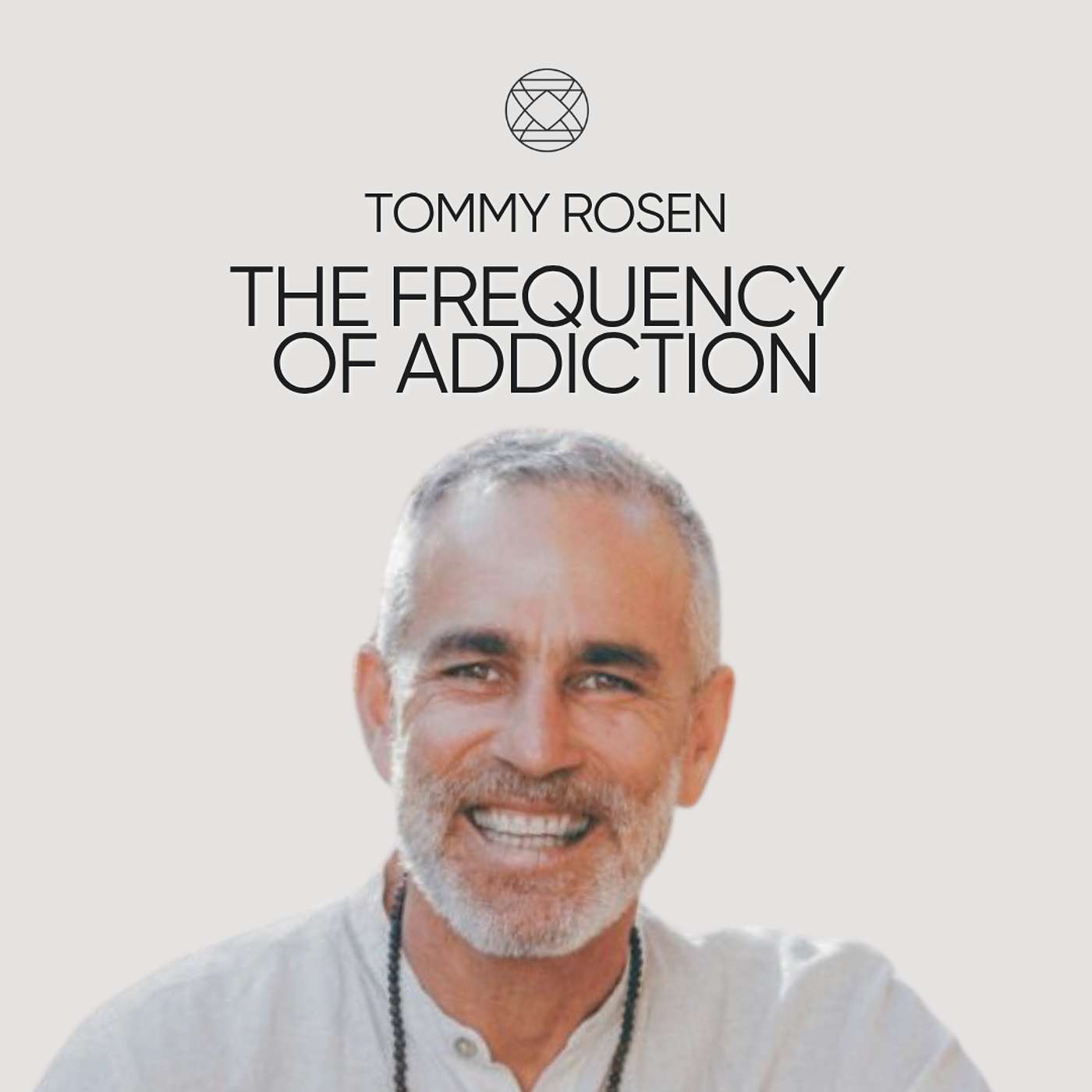 The Frequency of Addiction with Tommy Rosen