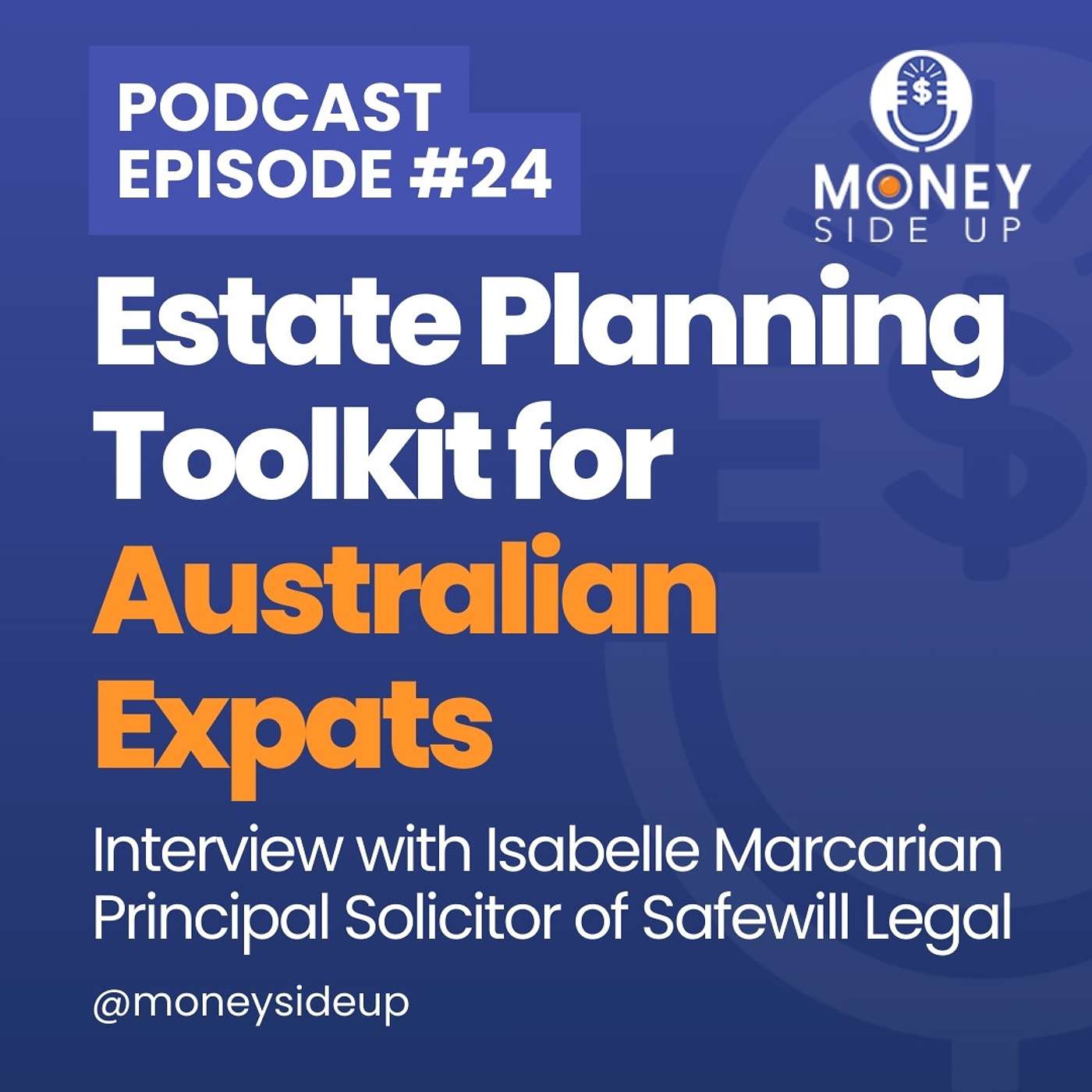 Episode 24 - Estate Planning Essentials