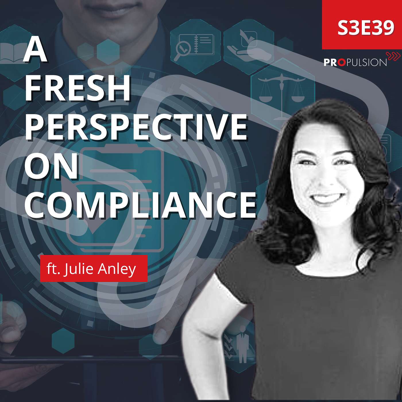 A fresh perspective on the value of compliance ft. Julie Anley