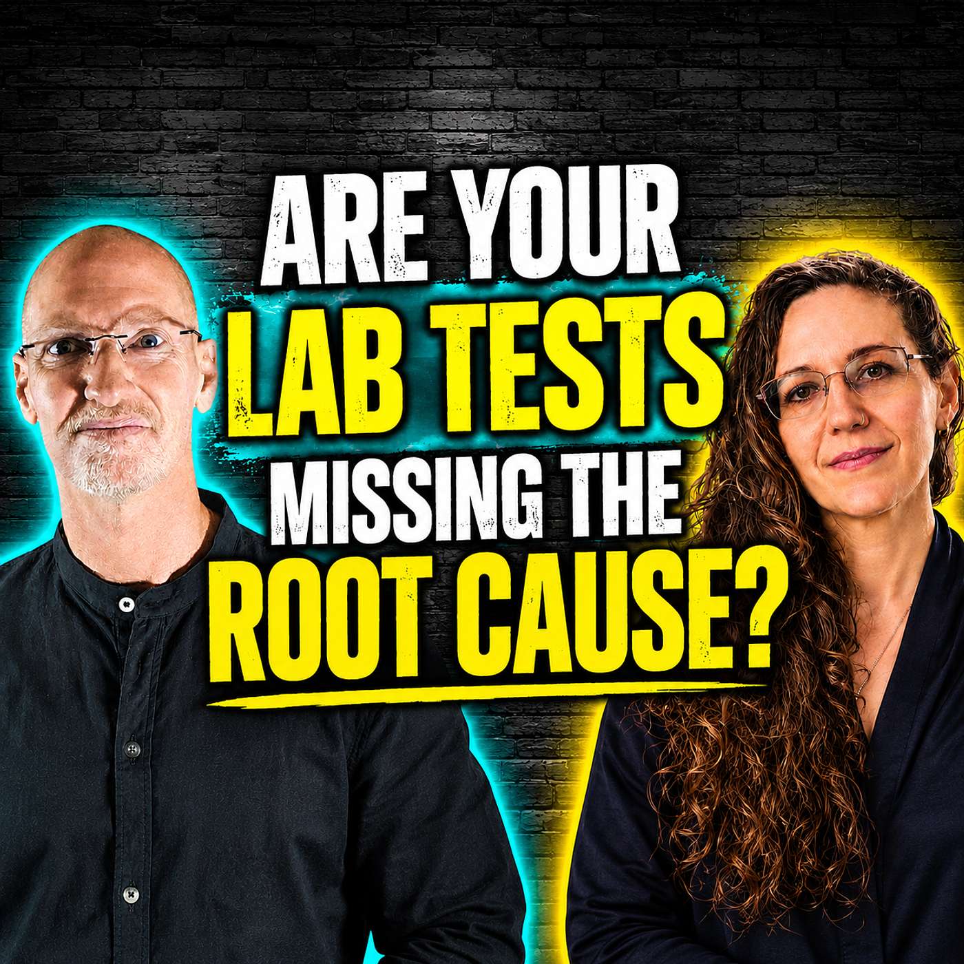 Are Your Lab Tests Missing the Root Cause? episode artwork