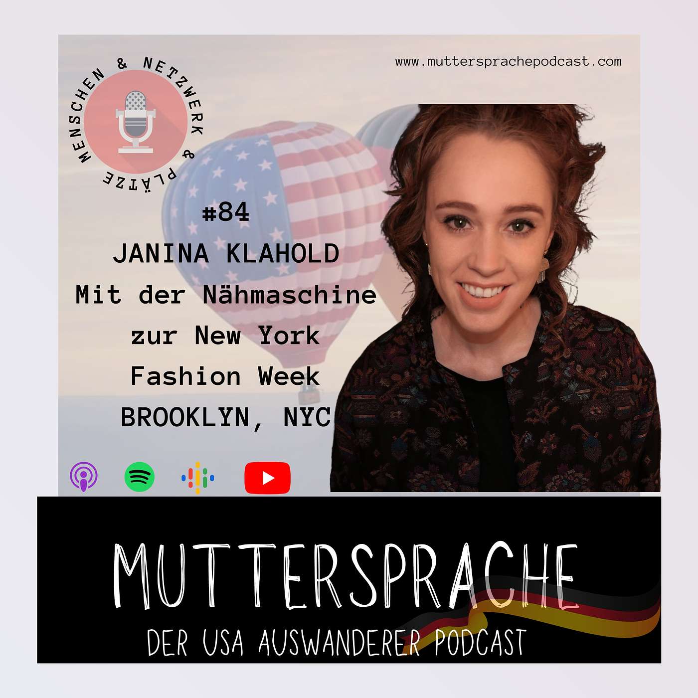 Folge #84 JANINA KLAHOLD Mit der Nähmaschine zur New York Fashion Week, BROOKLYN, NYC episode artwork