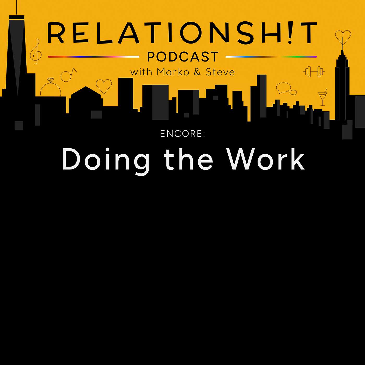 ENCORE: Doing the Work episode artwork