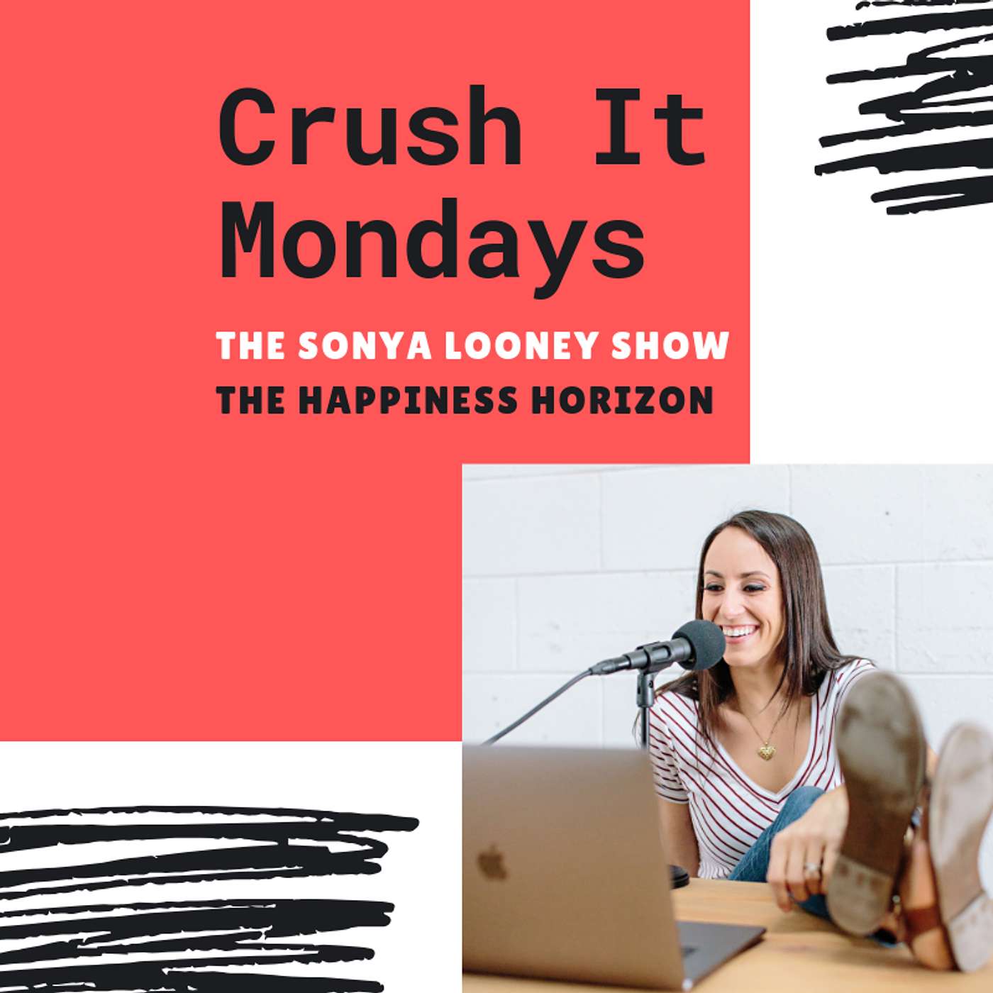 The Happiness Horizon: I'll Be Happy When... | Crush It Mondays episode artwork
