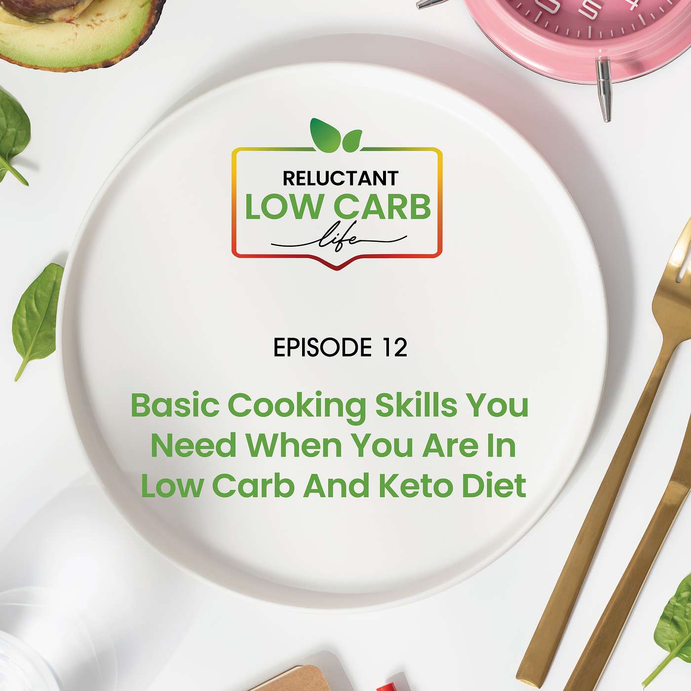 Basic Cooking Skills You Need When You Are In Low Carb And Keto Diet