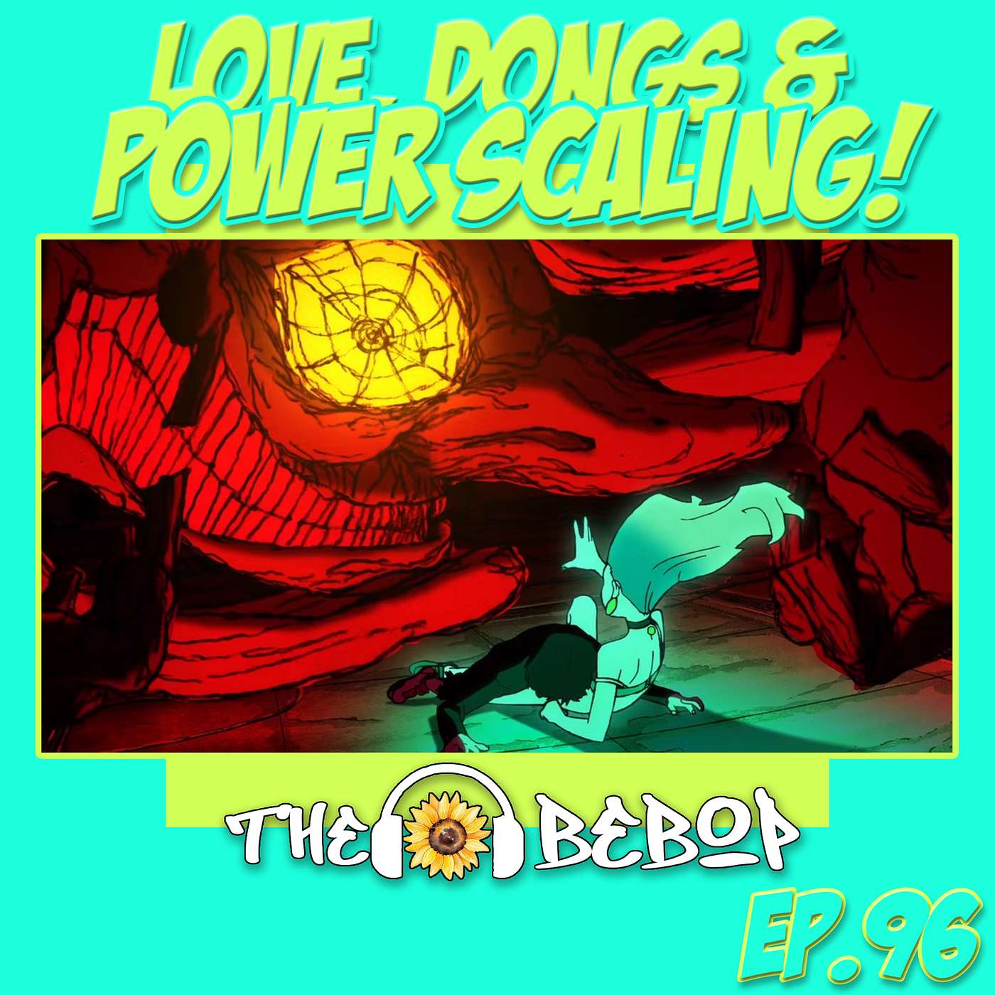 #96 - Love, Dongs & Powerscaling: A Dive into DandaDan, Bleach & Anime Themes!