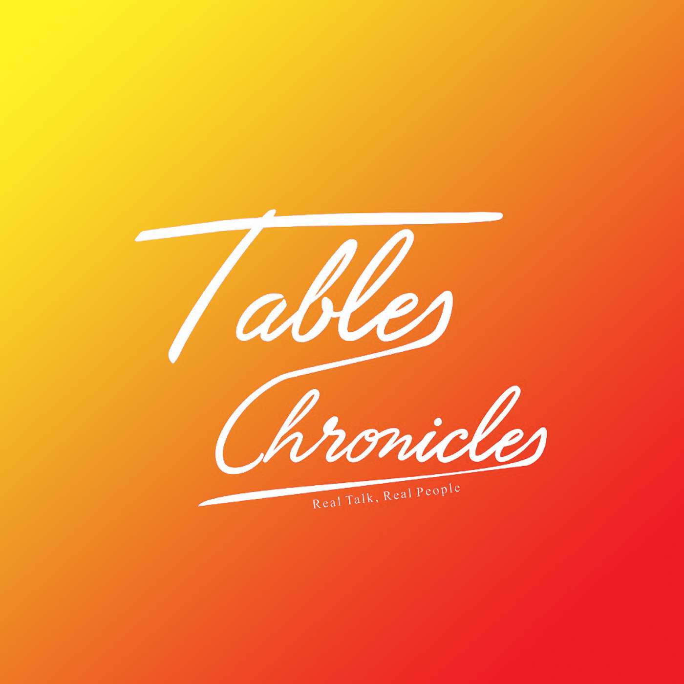Tables chronicles