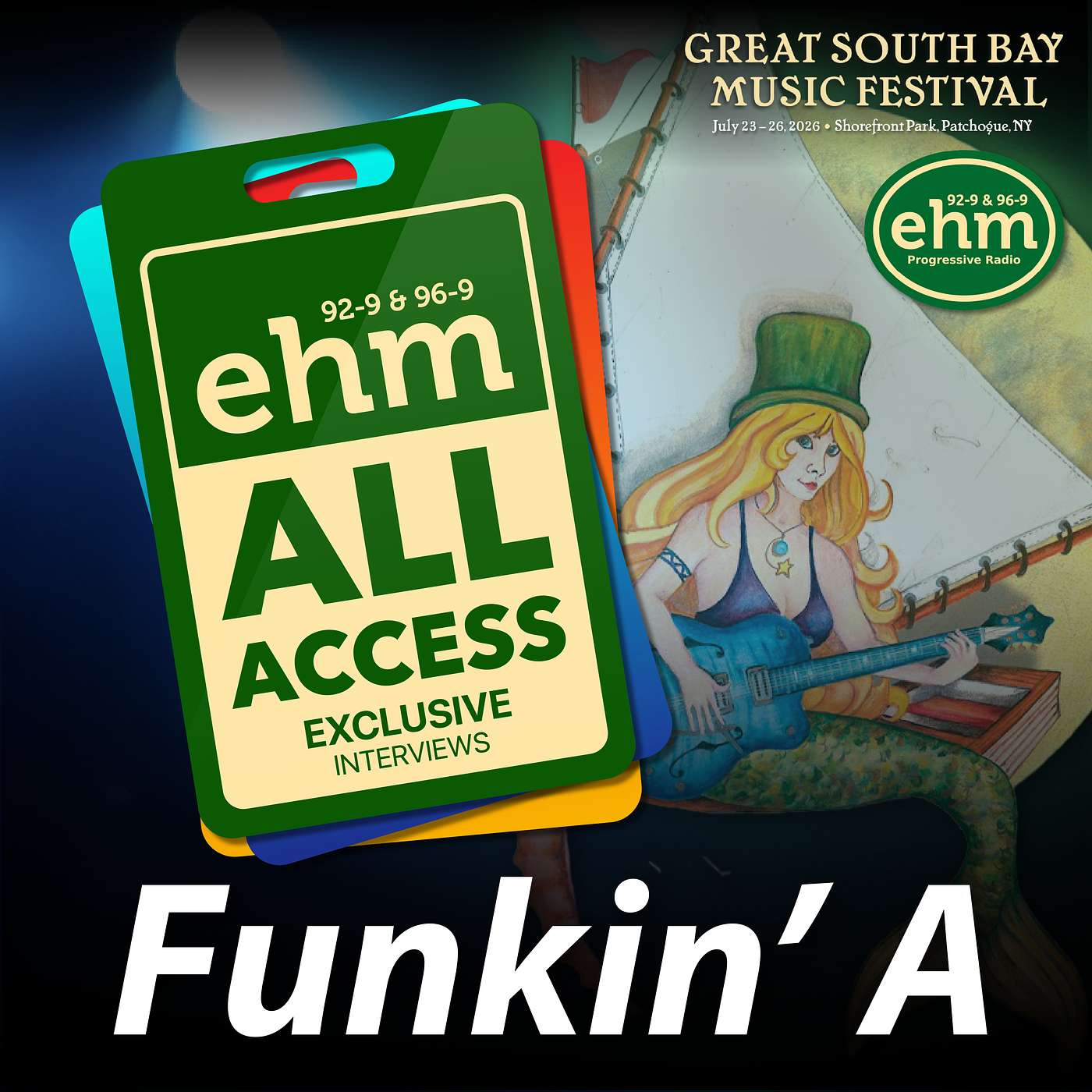 WEHM All Access - Great South Bay Music Festival - Funkin' A episode artwork