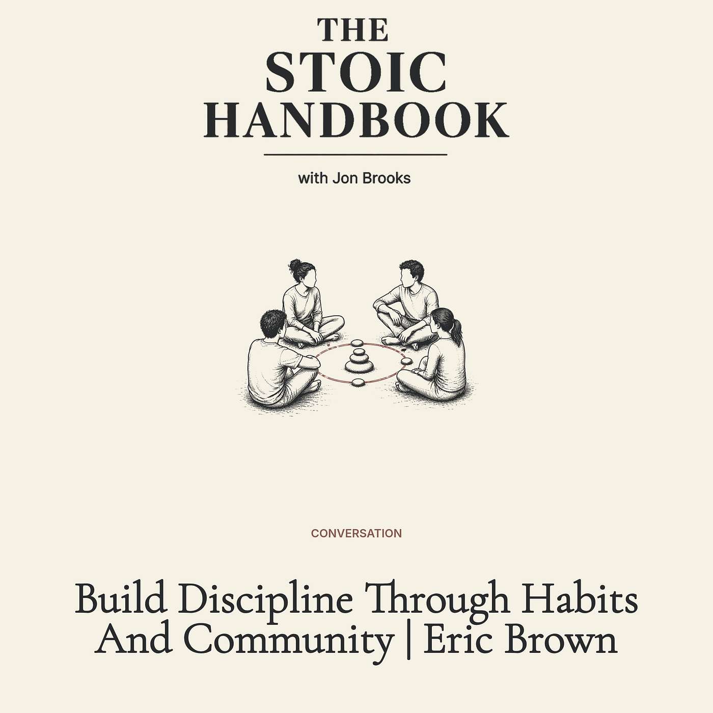 Build Discipline Through Habits And Community | Eric Brown episode artwork