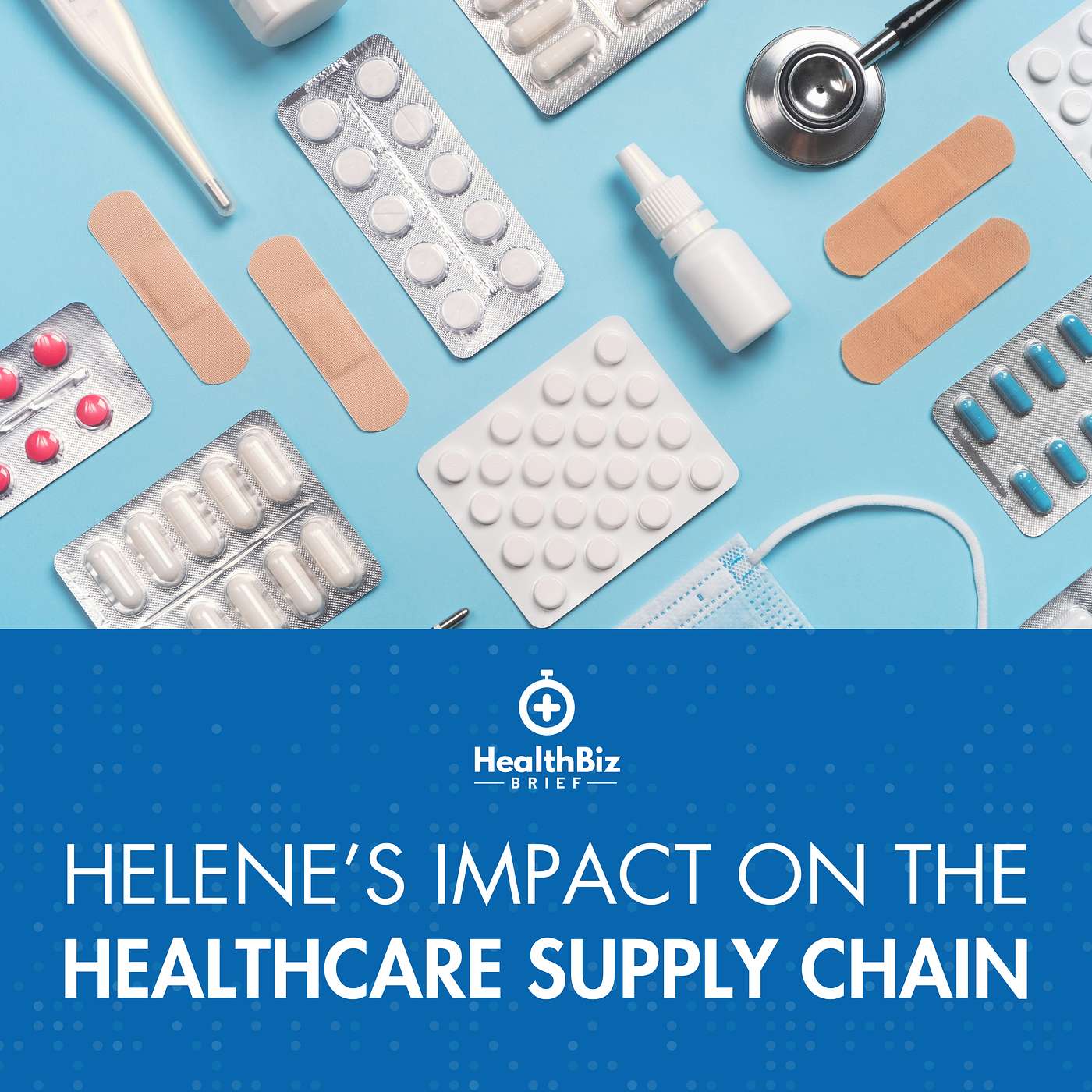 Helene’s Impact on the Healthcare Supply Chain