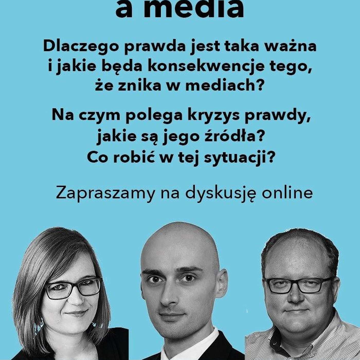 Kryzys prawdy a media episode artwork