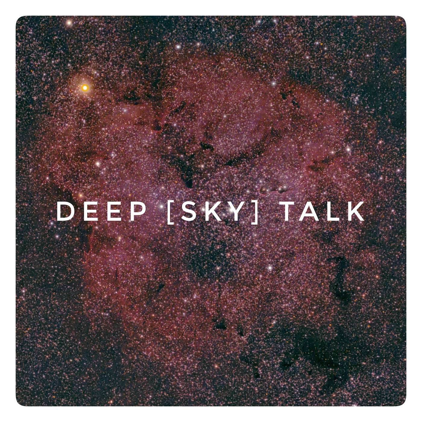 Deep [Sky] Talk
