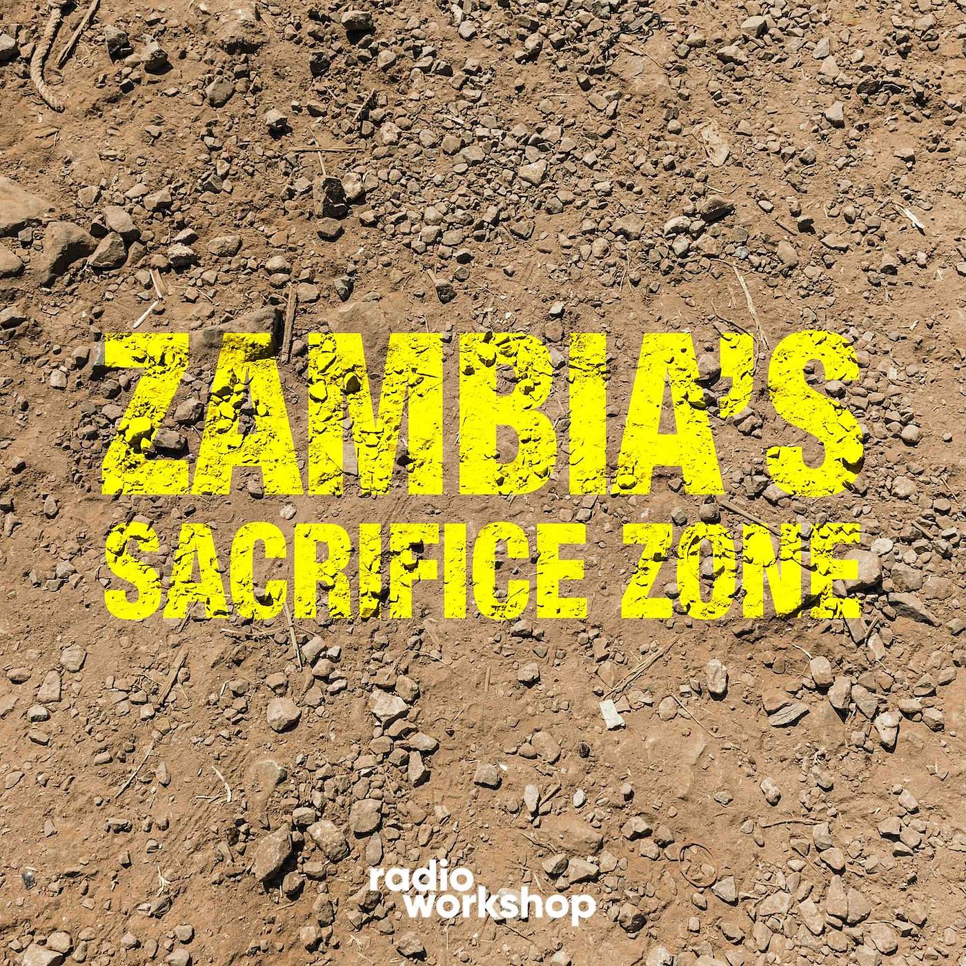 Zambia's Sacrifice Zone