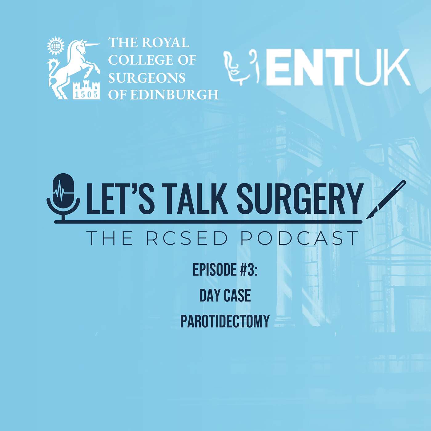 Let\'s Talk Surgery: The RCSEd Podcast