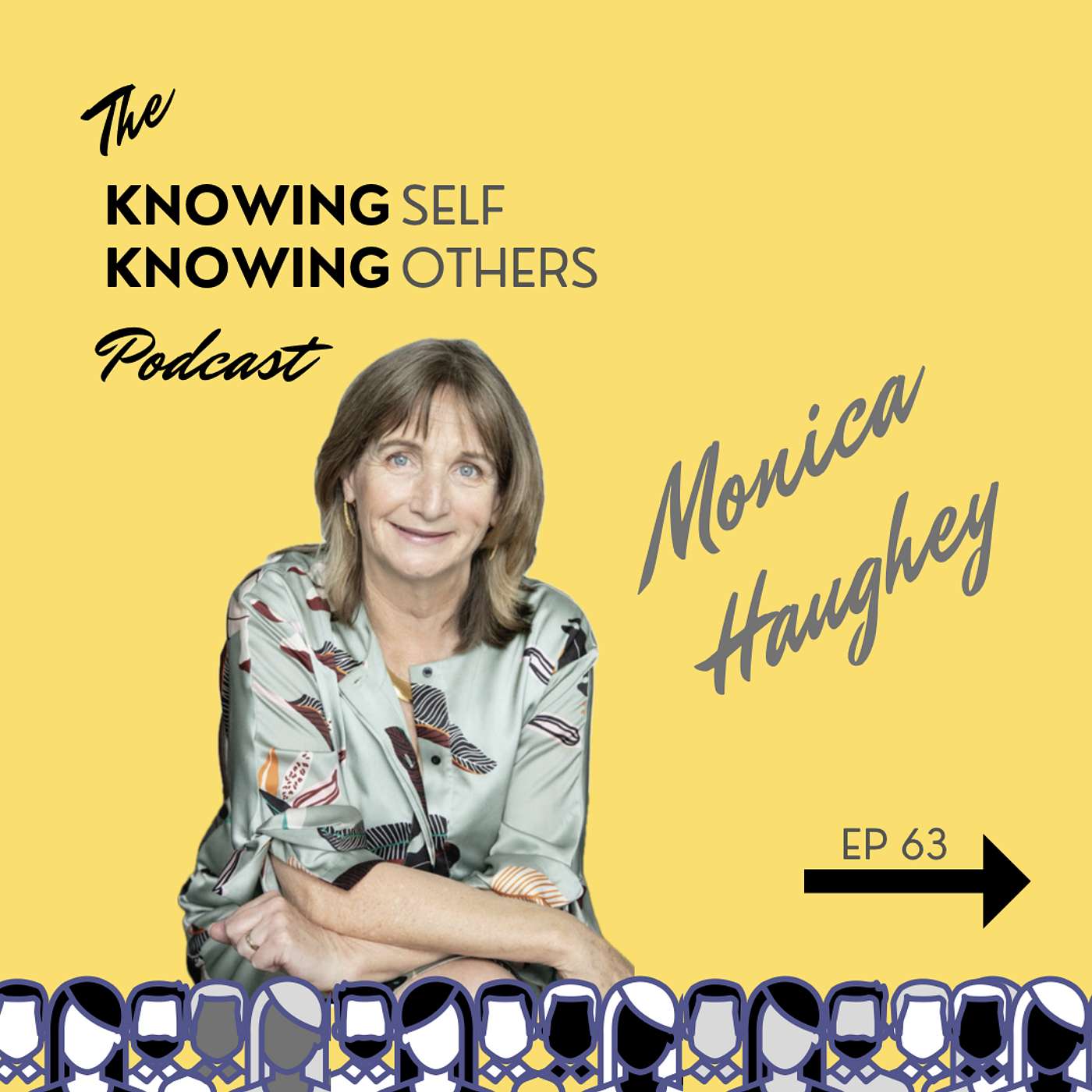 63 Conscious Leadership, Self-Awareness and Empowering Entrepreneurs with Monica Haughey