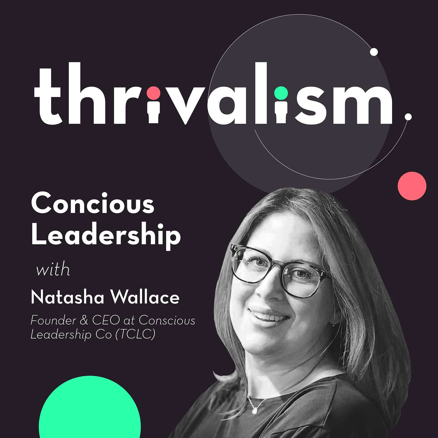 Concious Leadership with Natasha Wallace