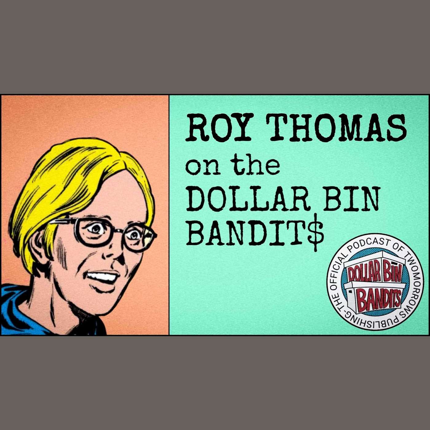 Dollar Bin Bandits