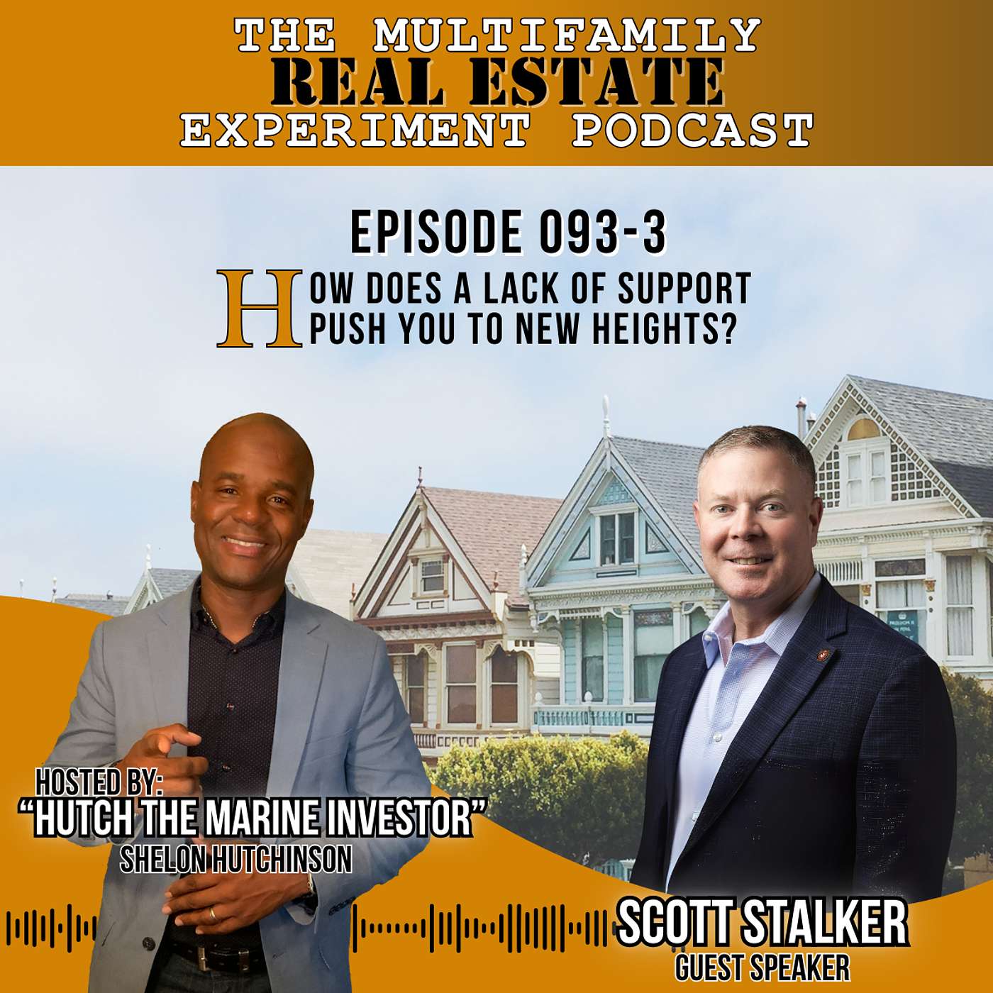 MFREE 093 Trailer # 3 with Scott Stalker: How Does a Lack of Support Push You to New Heights?