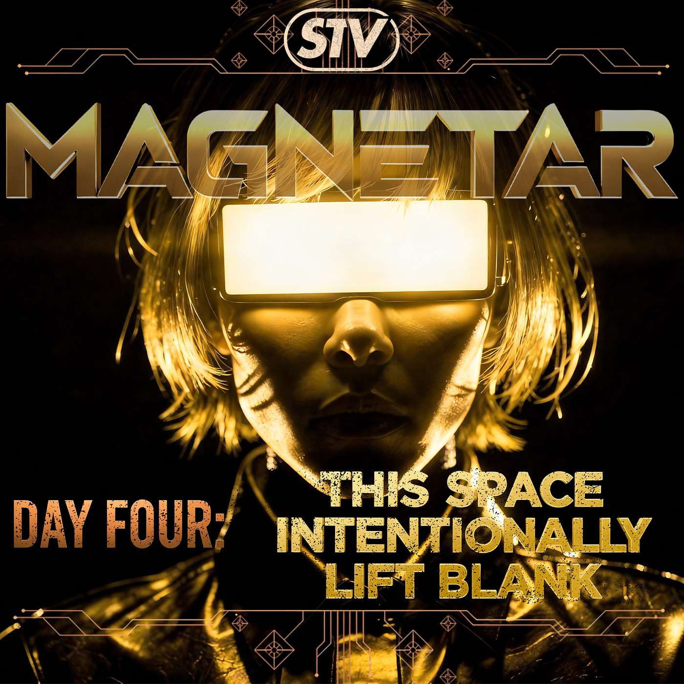 DAY FOUR: This Space Intentionally Left Blank