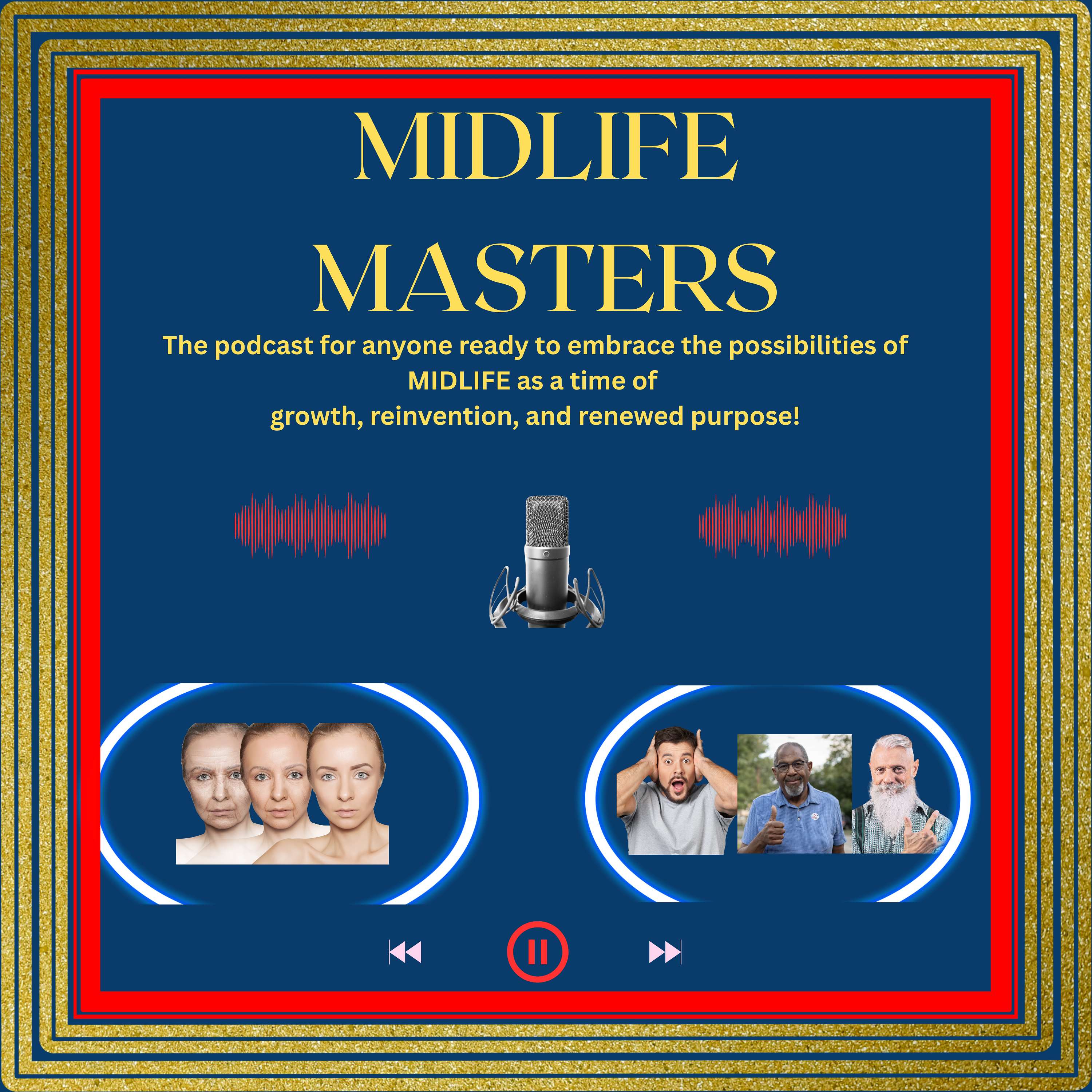 MIDLIFE MASTERS