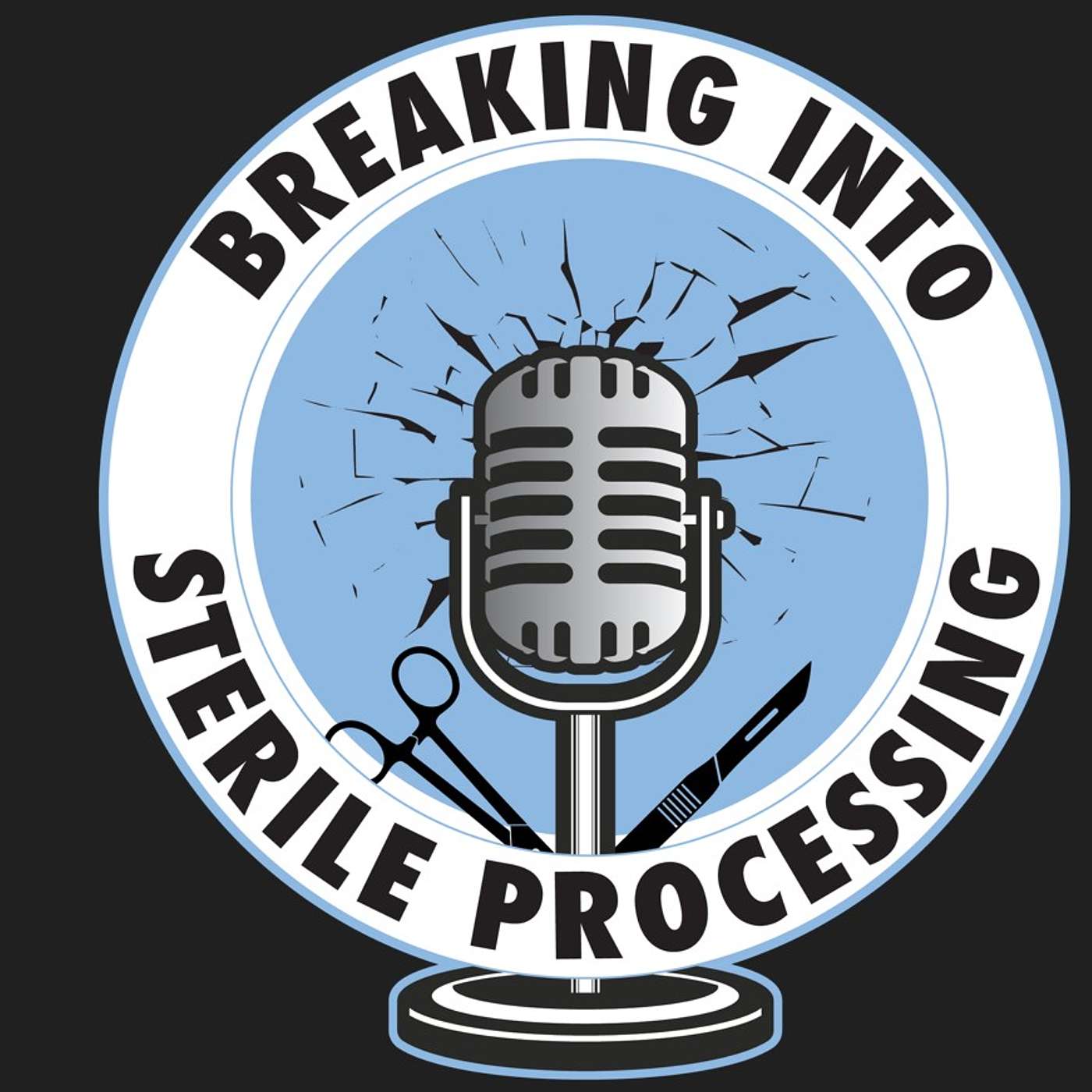 Breaking Into Sterile Processing