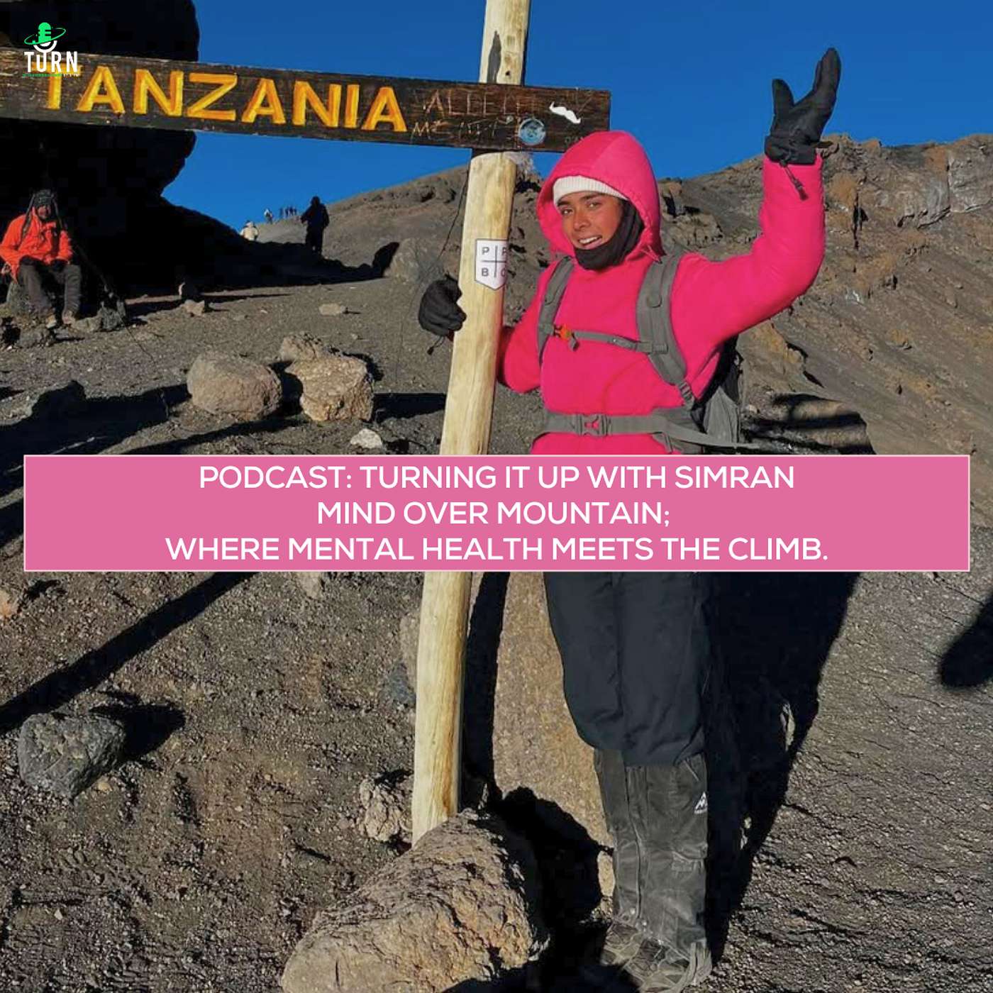 #210 TURNing it up with Simran Bajwa