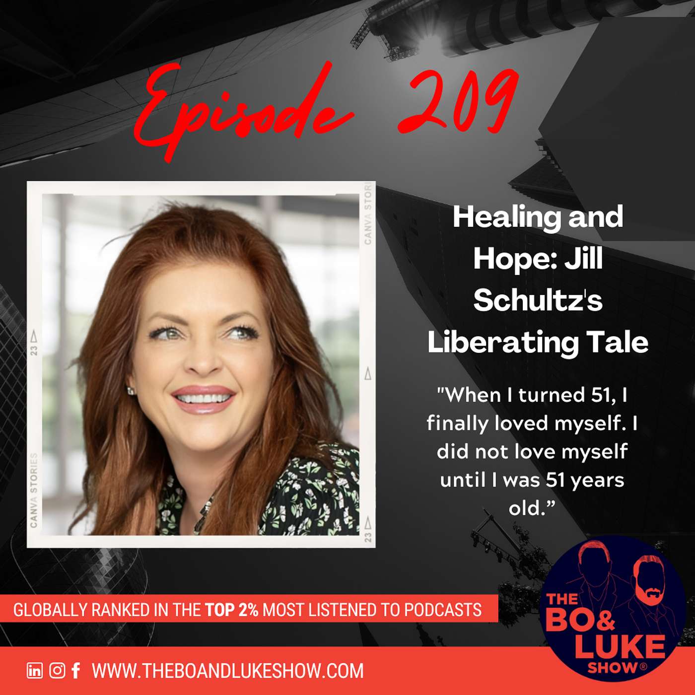 #209 - Healing and Hope: Jill Schultz's Liberating Tale