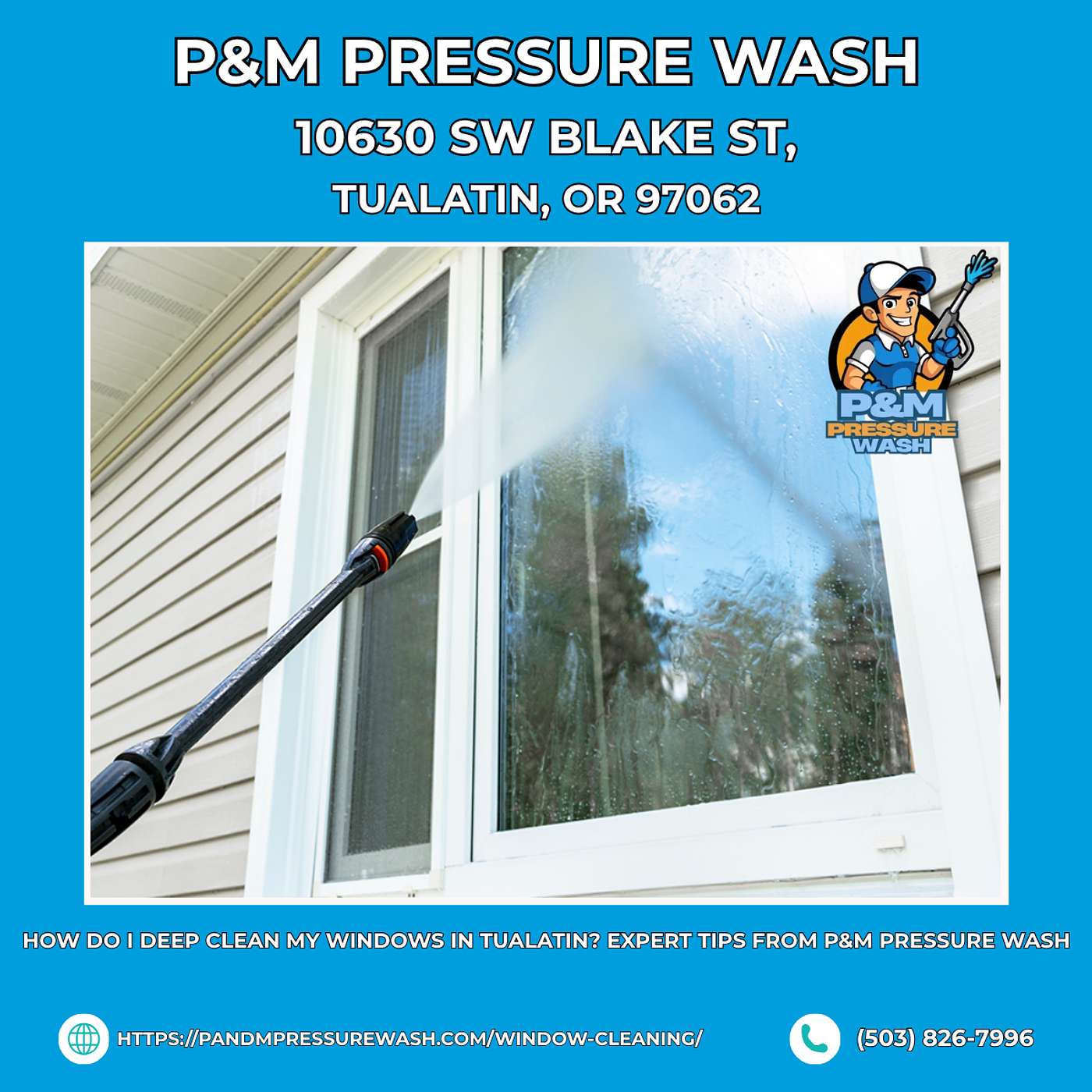 How Do I Deep Clean My Windows in Tualatin? Expert Tips From P&M Pressure Wash episode artwork