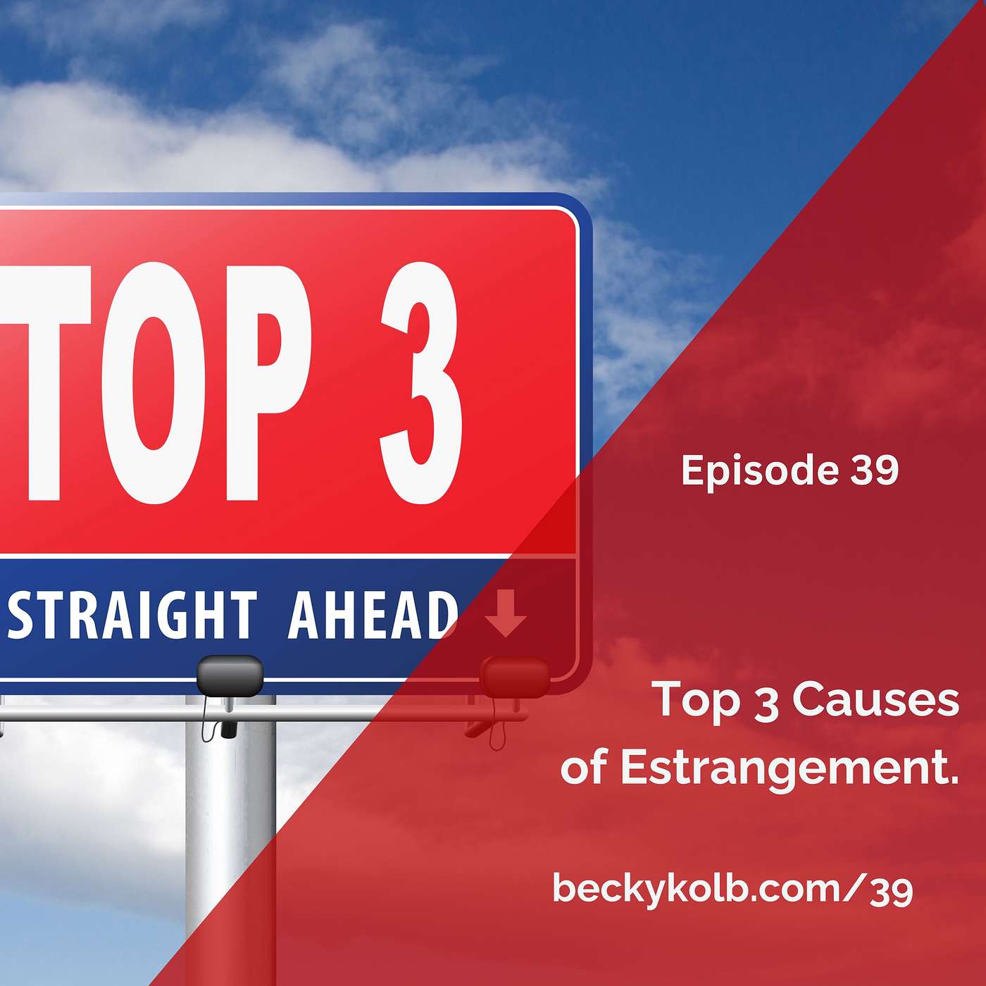 Estrangement: Turning Pain into Peace