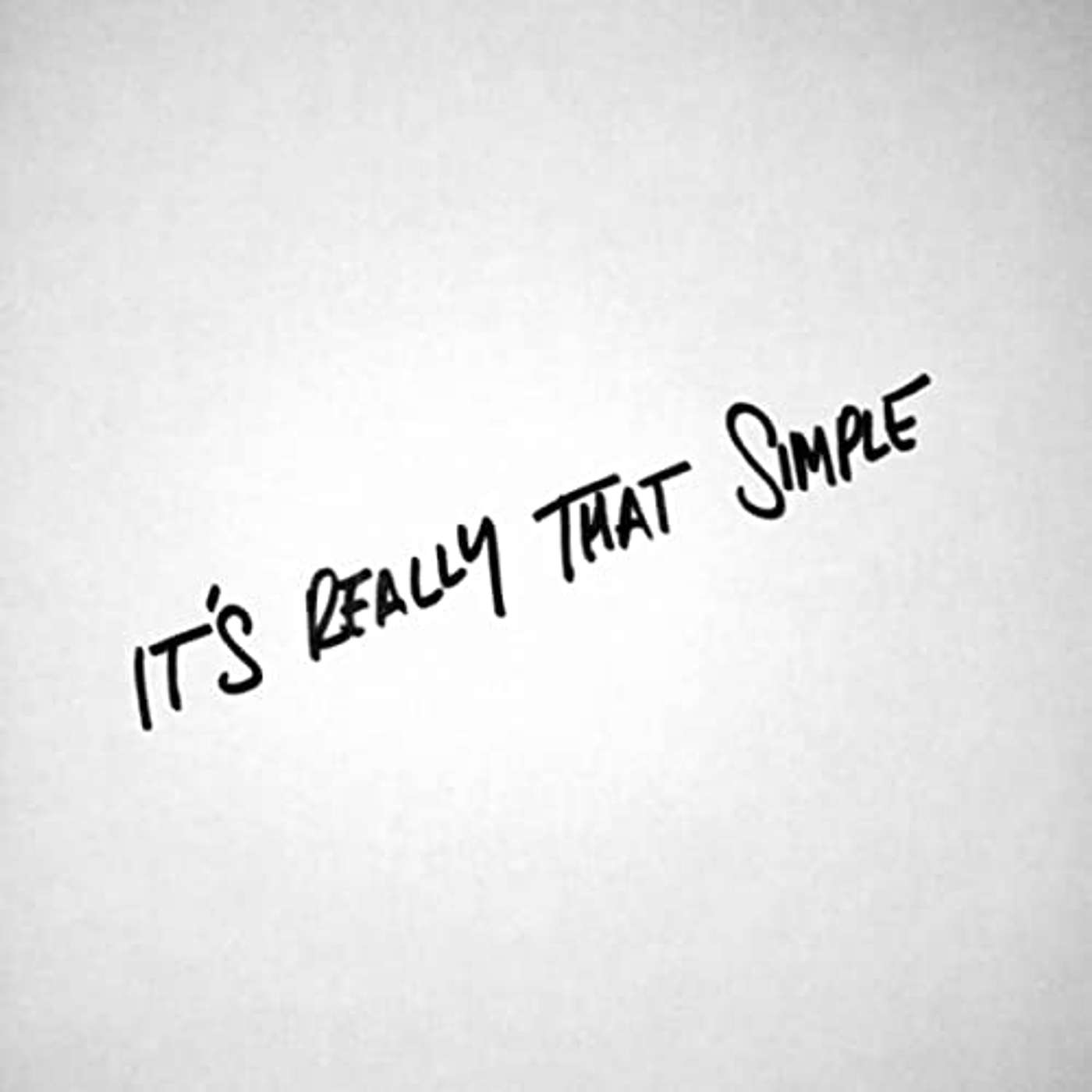 Episode 972 - It's Really Quite Simple