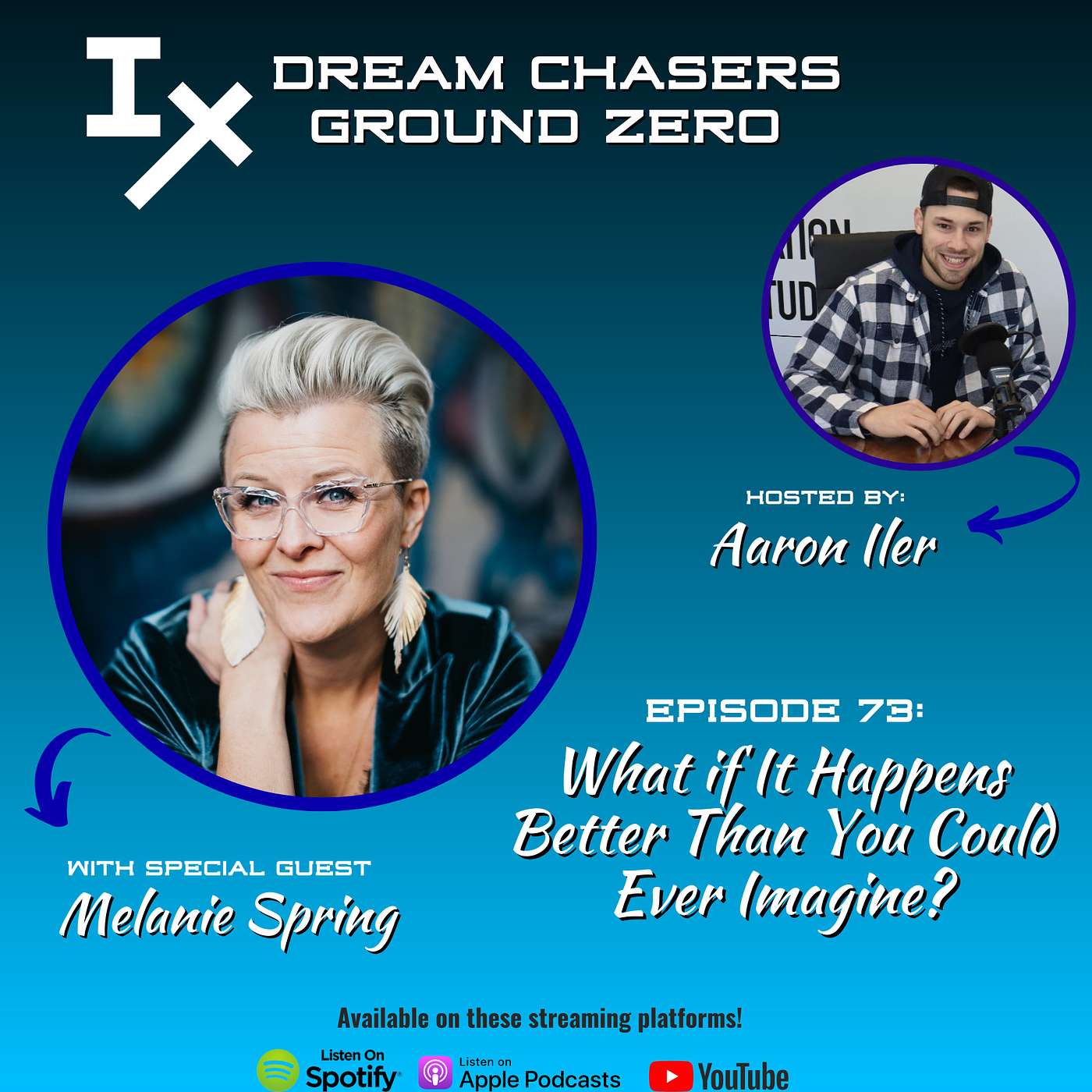 DCGZ 73: Melanie Spring - What if It Happens Better Than You Could Ever Imagine?