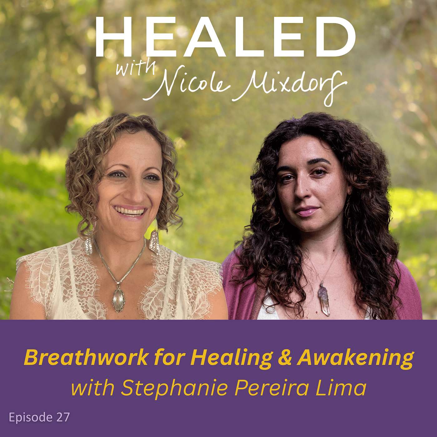 🌬️ Breathwork for Healing & Awakening with Stephanie Pereira Lima (Ep.27) episode artwork