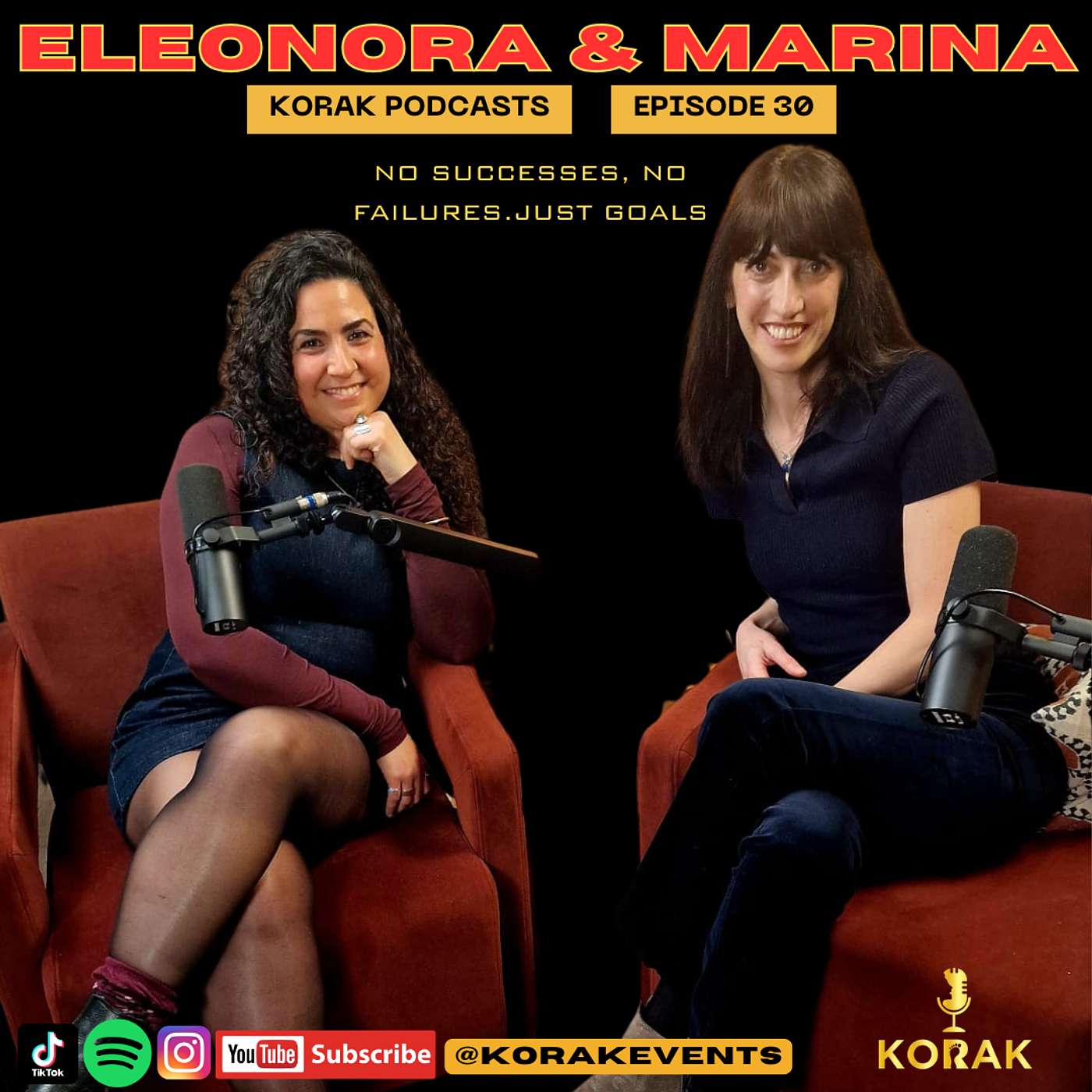 EP 30 ELEONORA & MARINA : No success or failure.Just goals. Music journey & more |The Korak Podcast | episode artwork