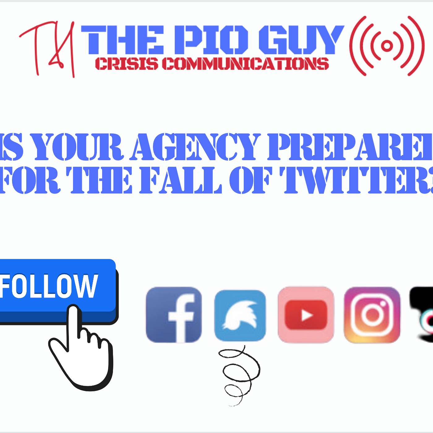The Decline of Twitter: Is Your Agency Prepared with a Plan?