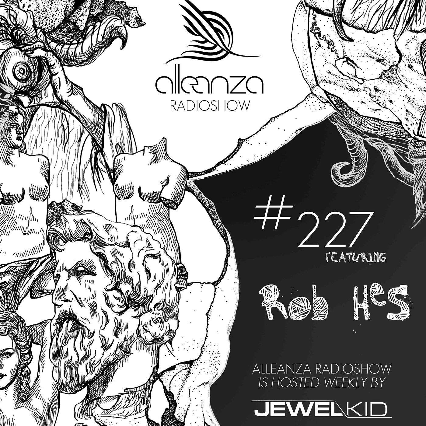 Episode 227 - Rob Hes