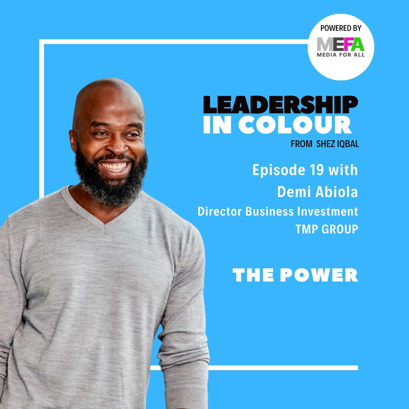 Episode 19 - The Power with Demi Abiola