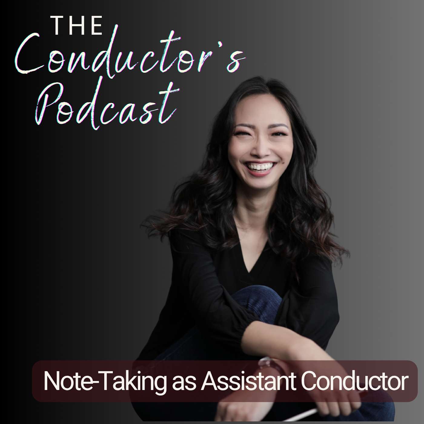 Note-Taking as Assistant Conductor episode artwork