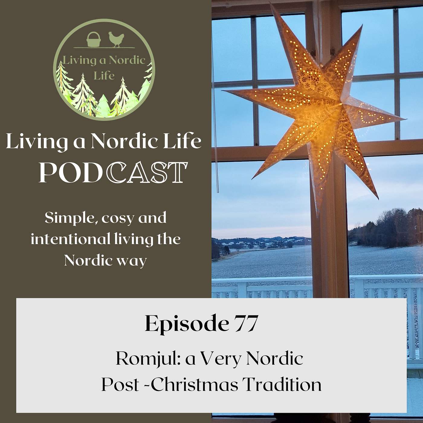 77: Romjul, a Very Nordic Post Christmas Tradition